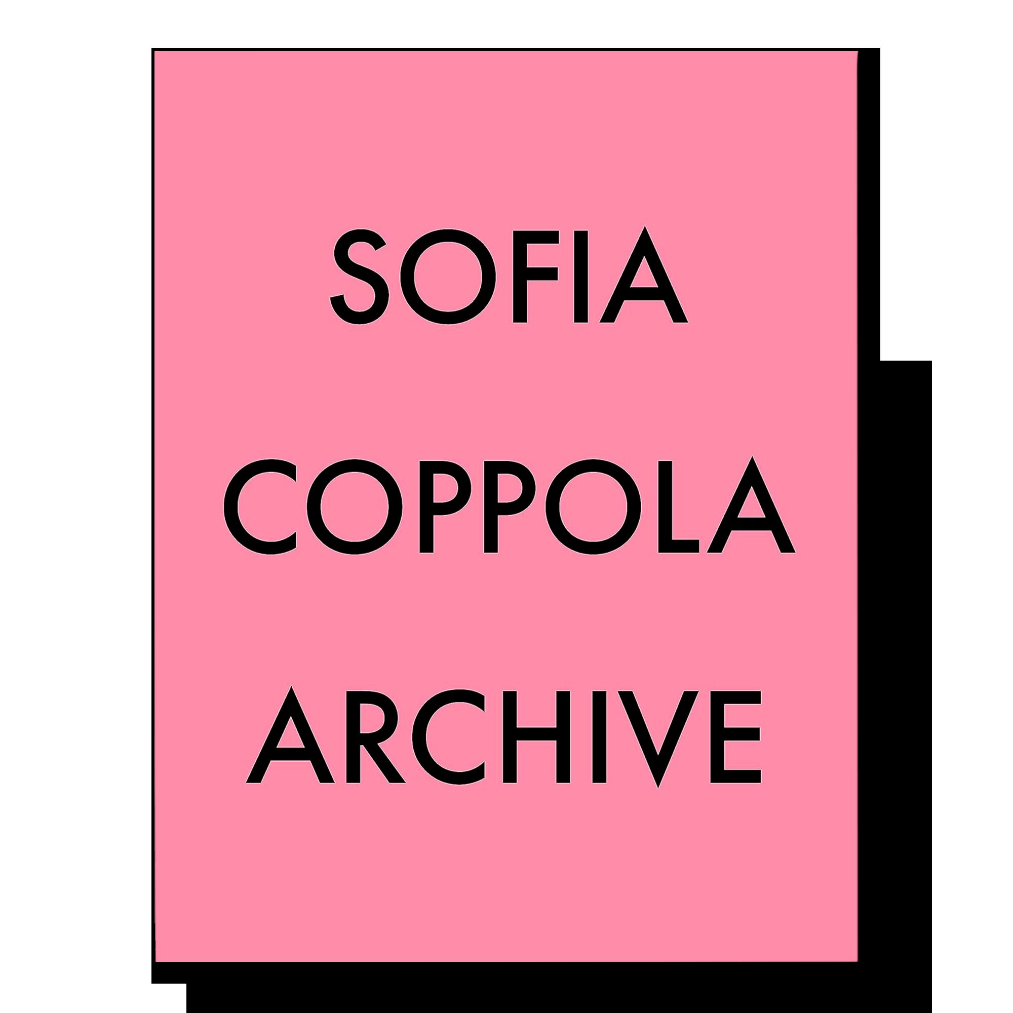 Sofia Coppola  Archive