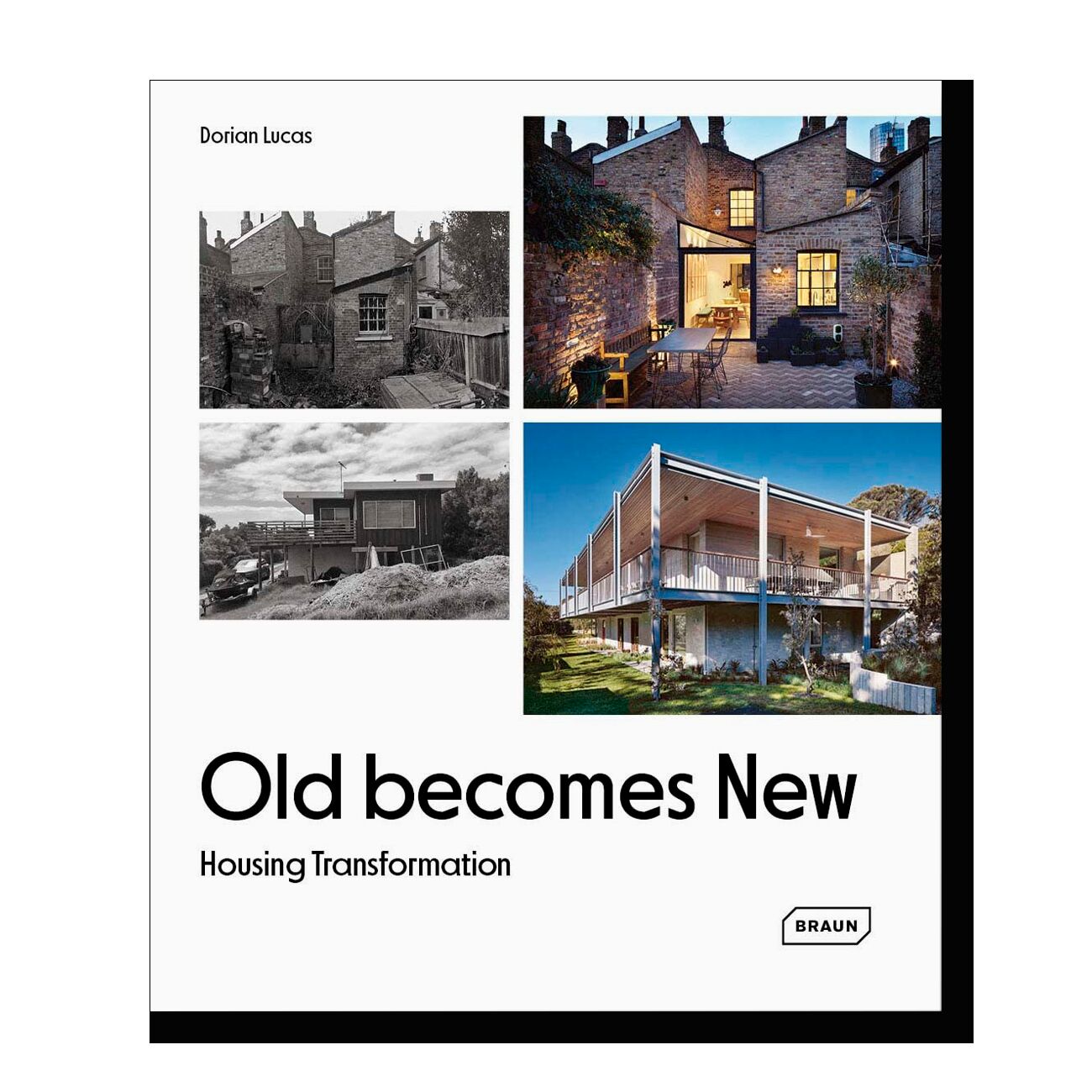 Old Becomes New: Housing Transformation