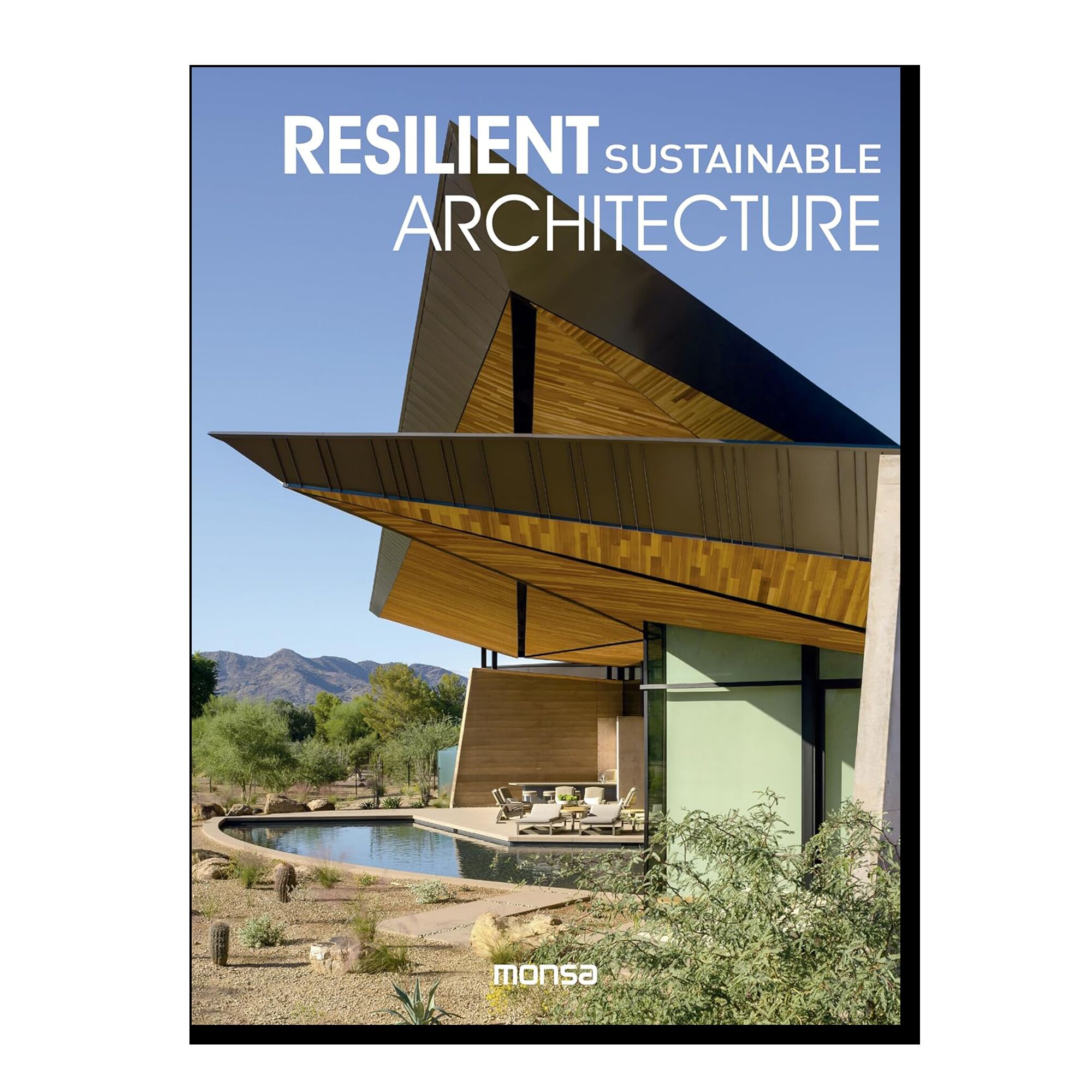 Resilient Sustainable Architecture