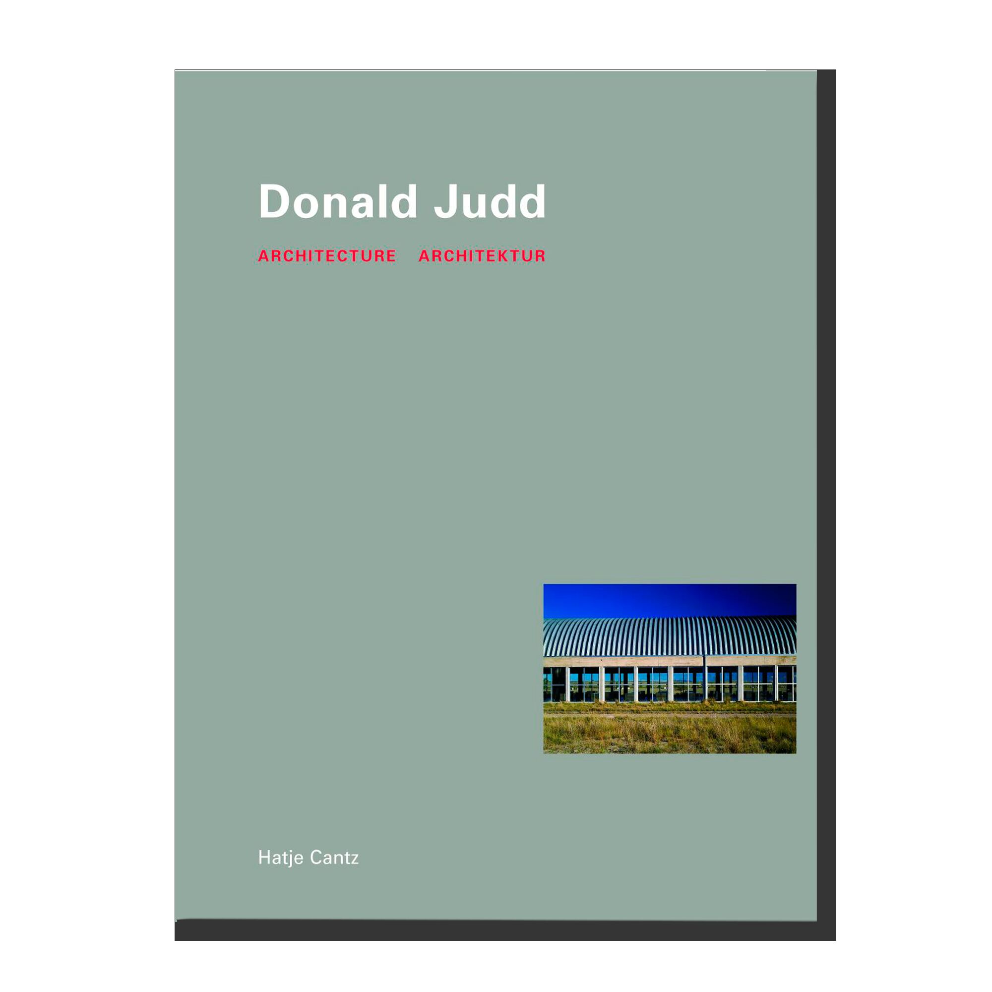 Donald Judd: Architektur