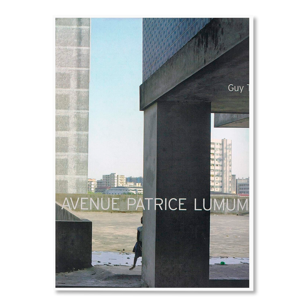 Guy Tillim: Avenue Patrice Lumumba | Sale | buy books in Garage Shop