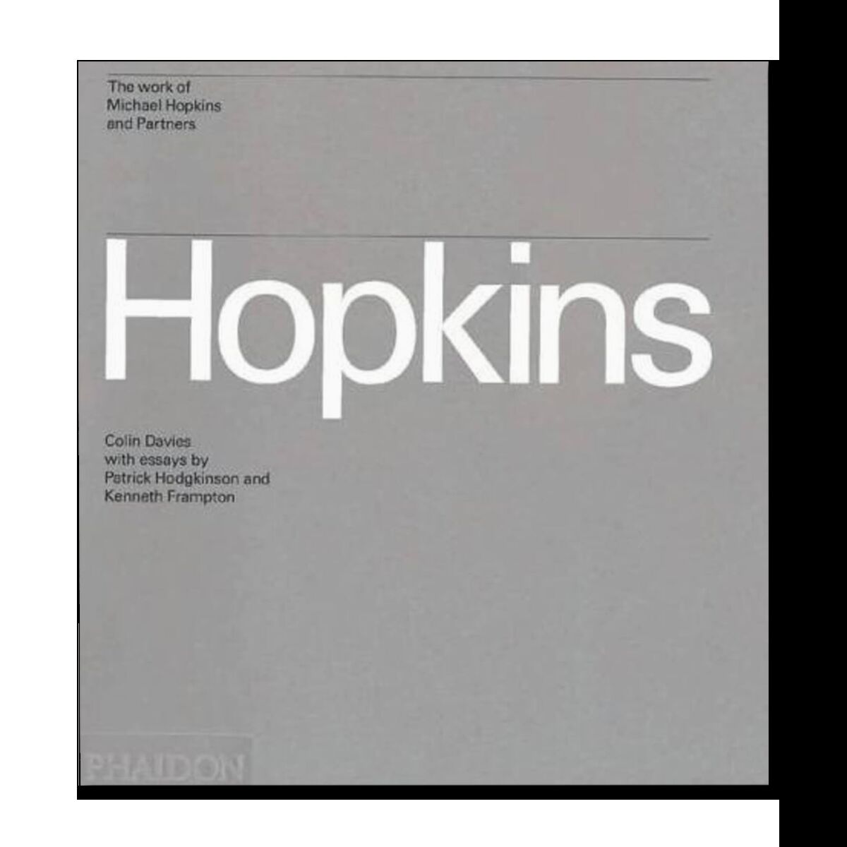 Hopkins: The Work of Michael Hopkins and Partners