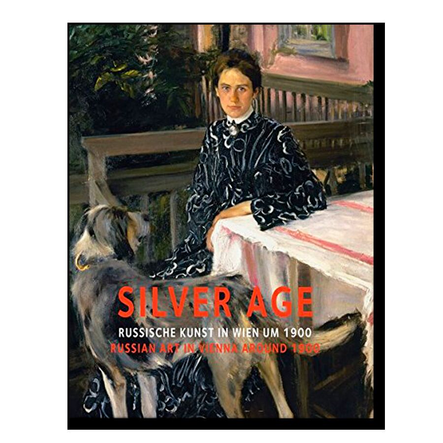 Silver Age: Russian Art in Vienna around 1900