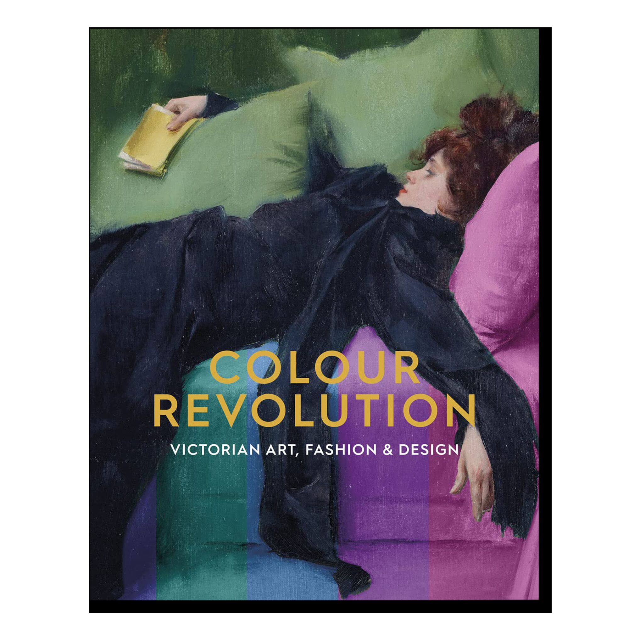 Colour Revolution: Victorian Art, Fashion & Design