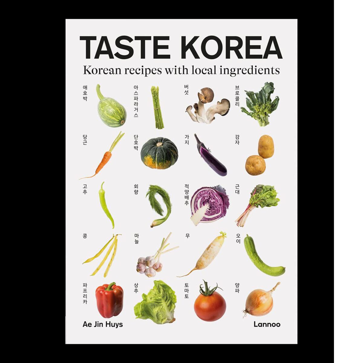 Taste Korea: Korean Recipes With Local Ingredients