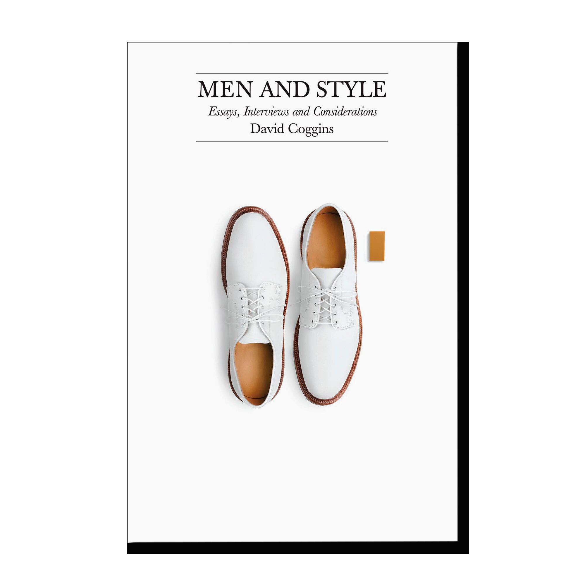 Men and Style: Essays, Interviews and Considerations