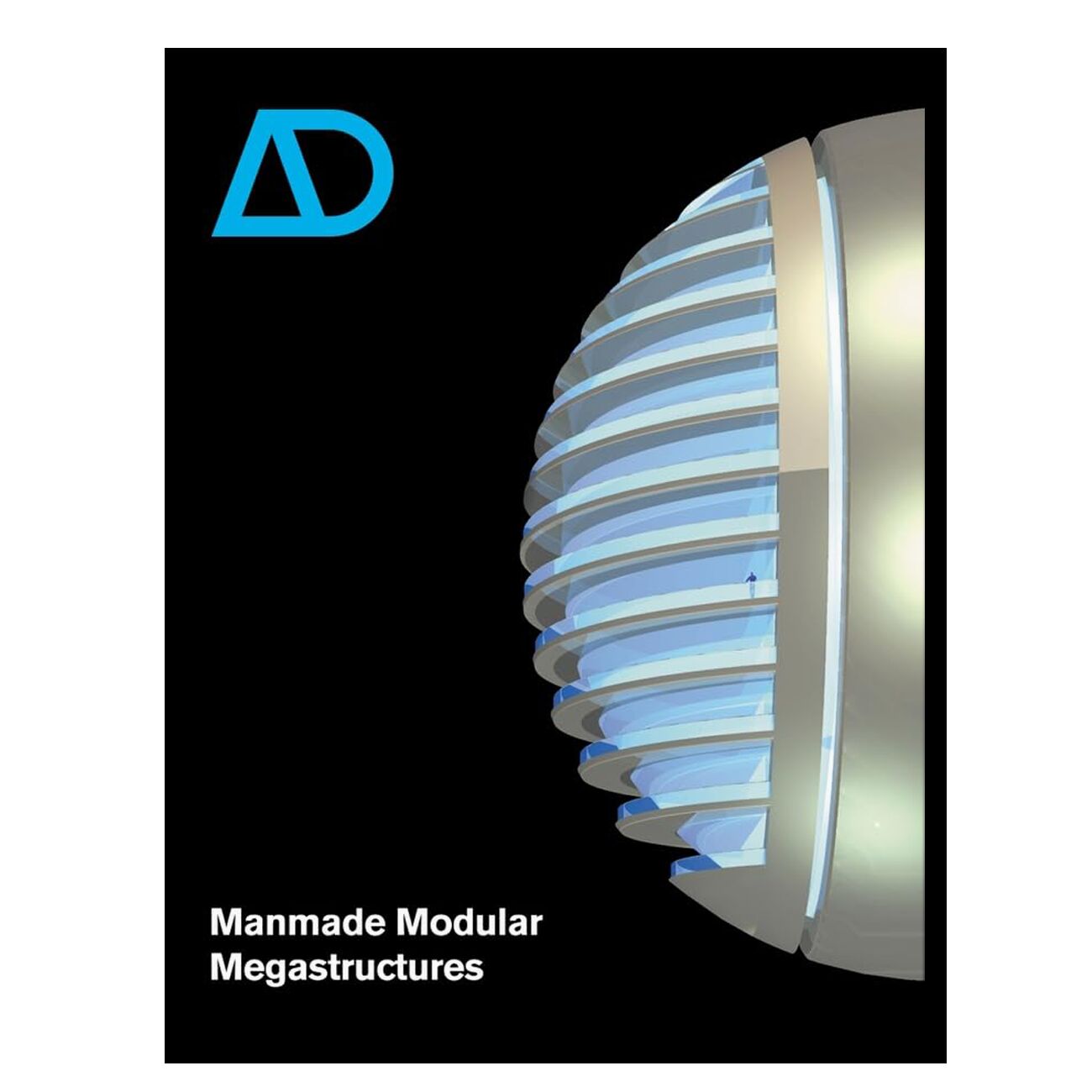 Manmade Modular Megastructures