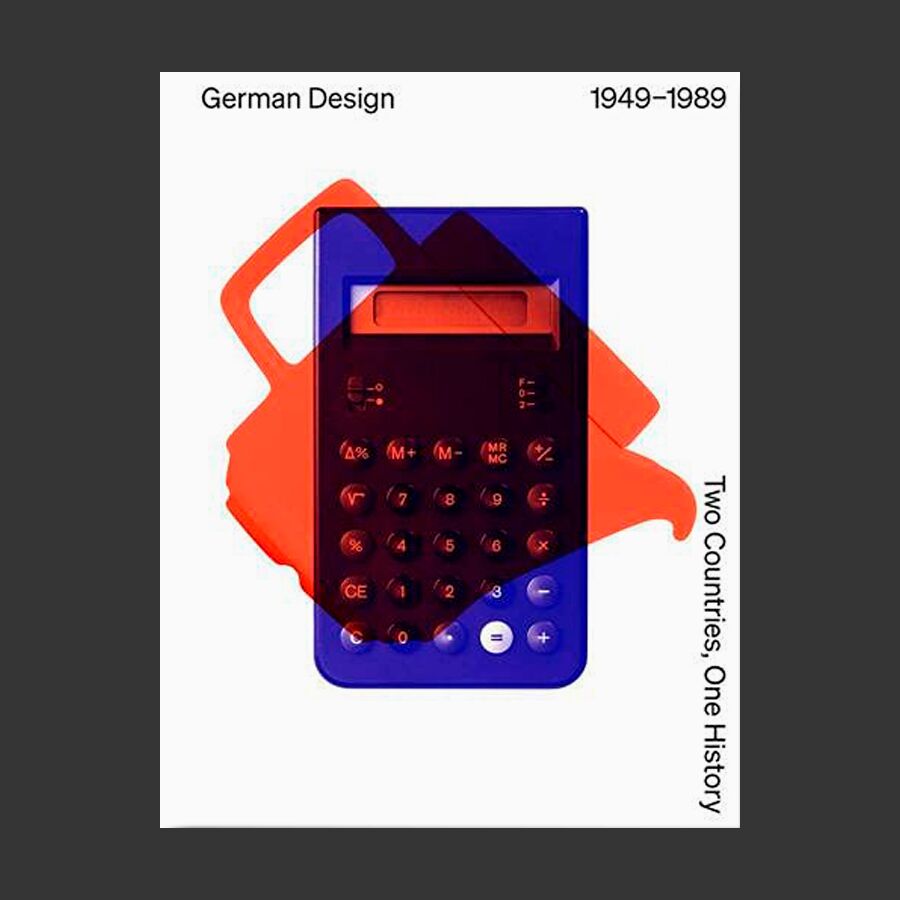 German Design 1949 – 1989 : Two Countries, One History