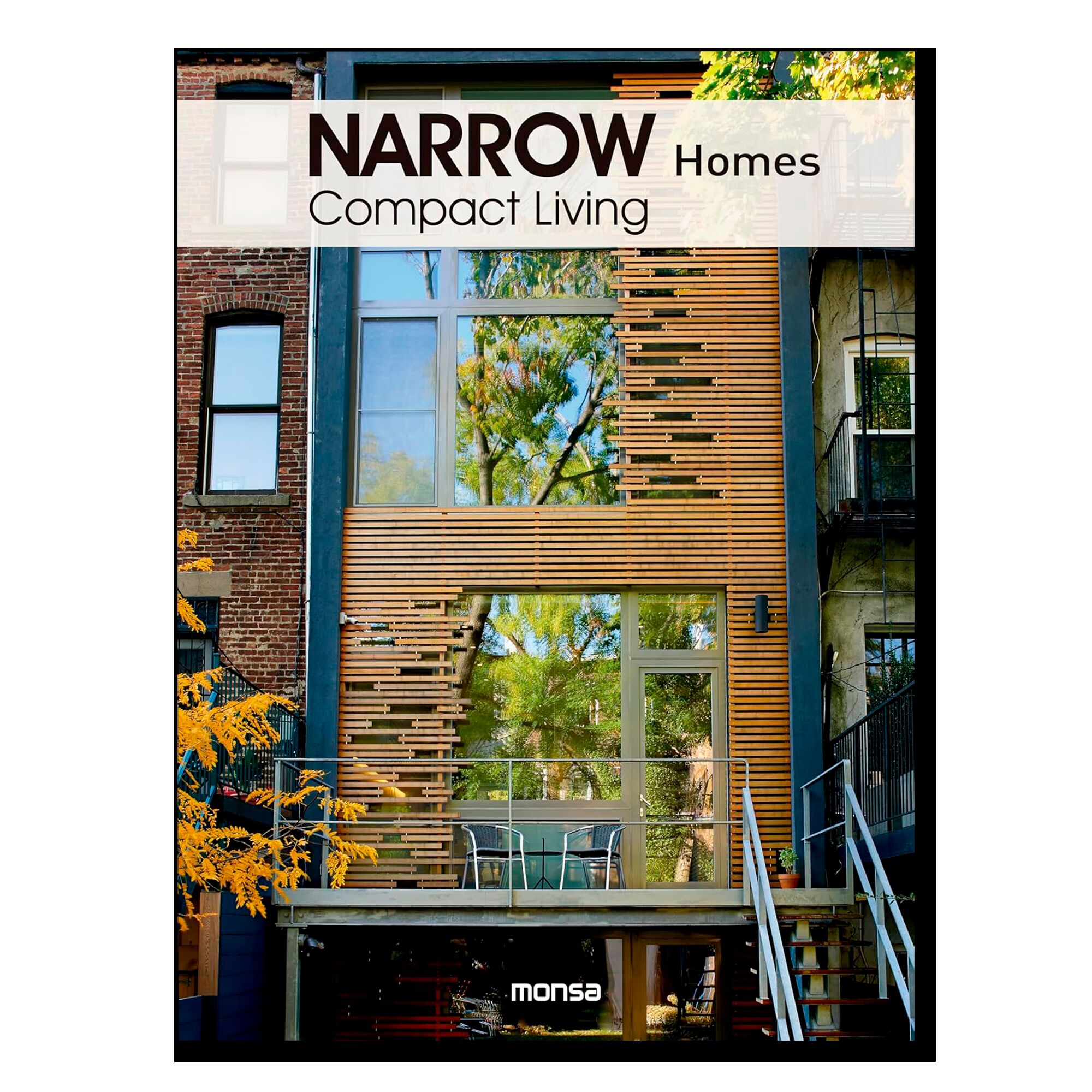 Narrow Homes: Compact Living