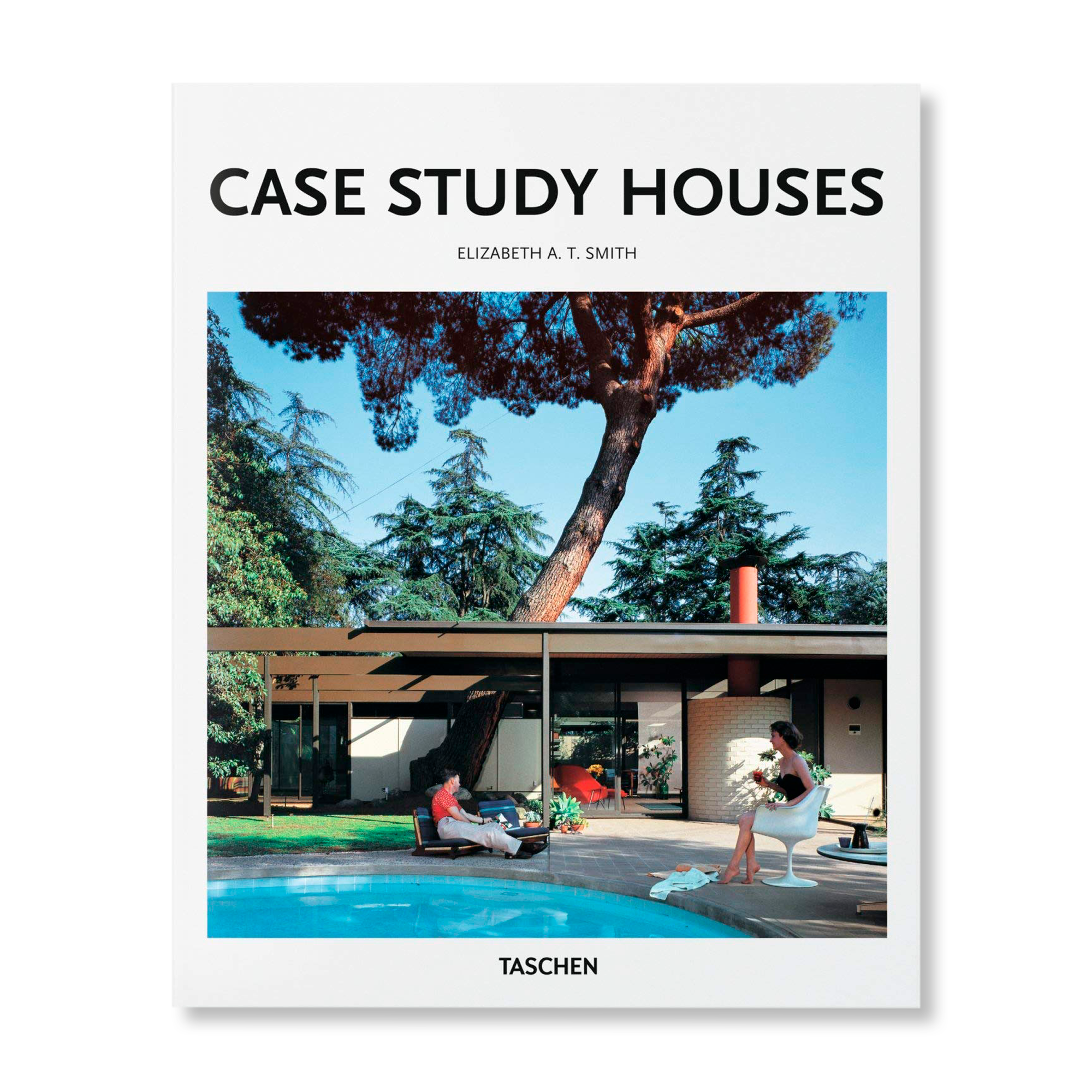 Study house. Case study Houses Taschen. Case study Houses книга. Case study Houses Elizabeth a. t. Smith. Bauhaus (Basic Art Series).