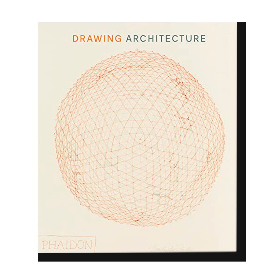 Drawing Architecture: The Finest Architectural Drawings Through the Ages