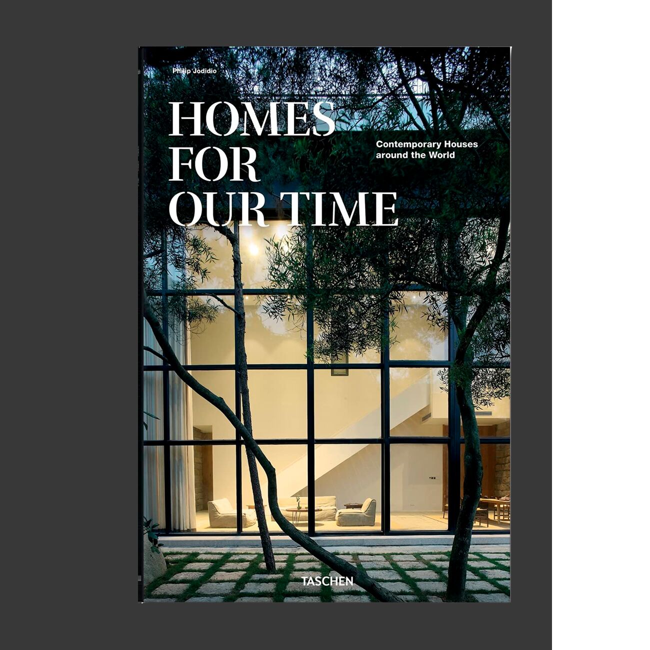 Homes for Our Time. Contemporary Houses around the World 