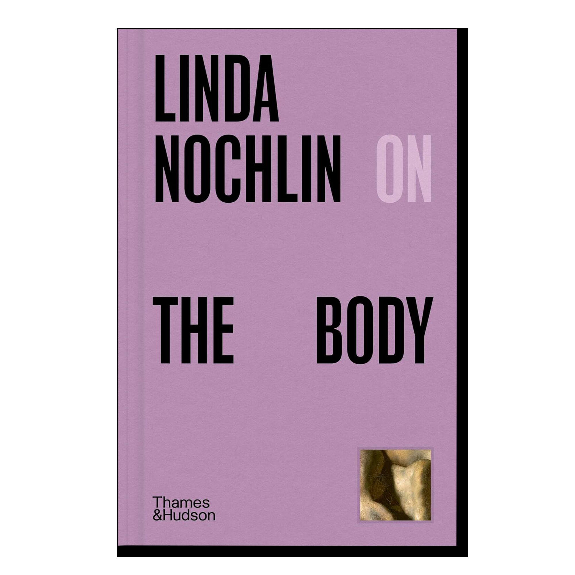 Linda Nochlin on The Body