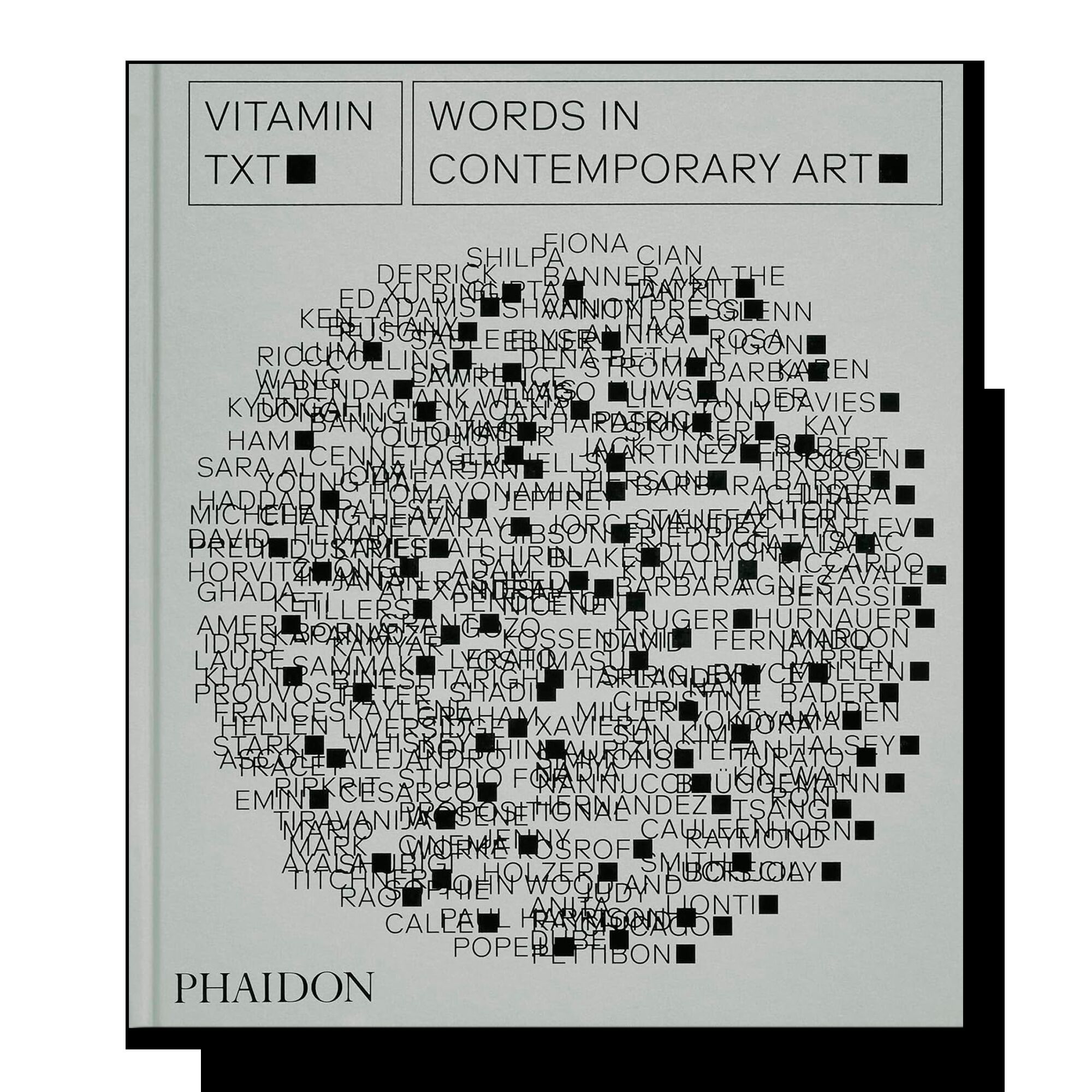 Vitamin Txt. Words in Contemporary Art