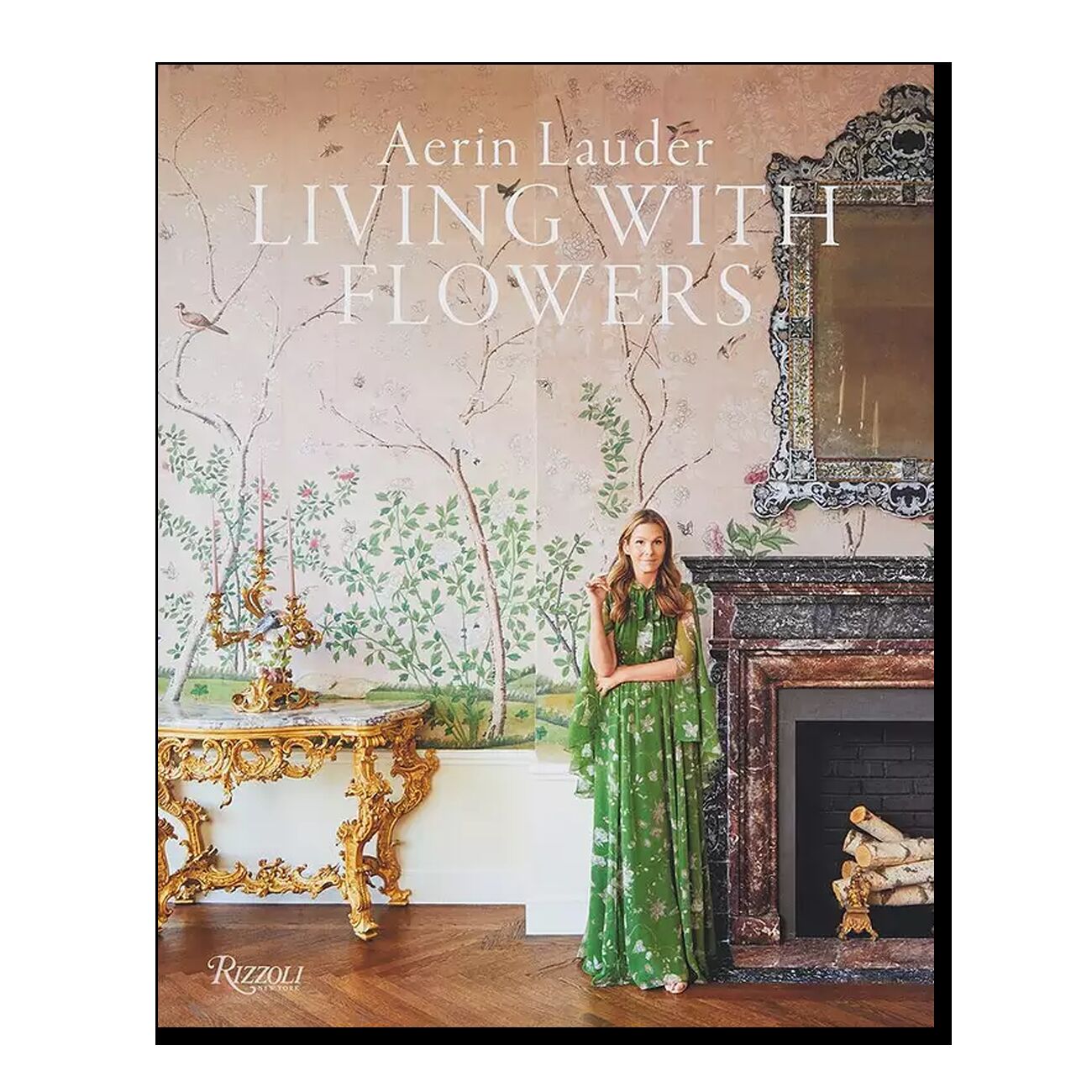 Aerin Lauder: Living with Flowers