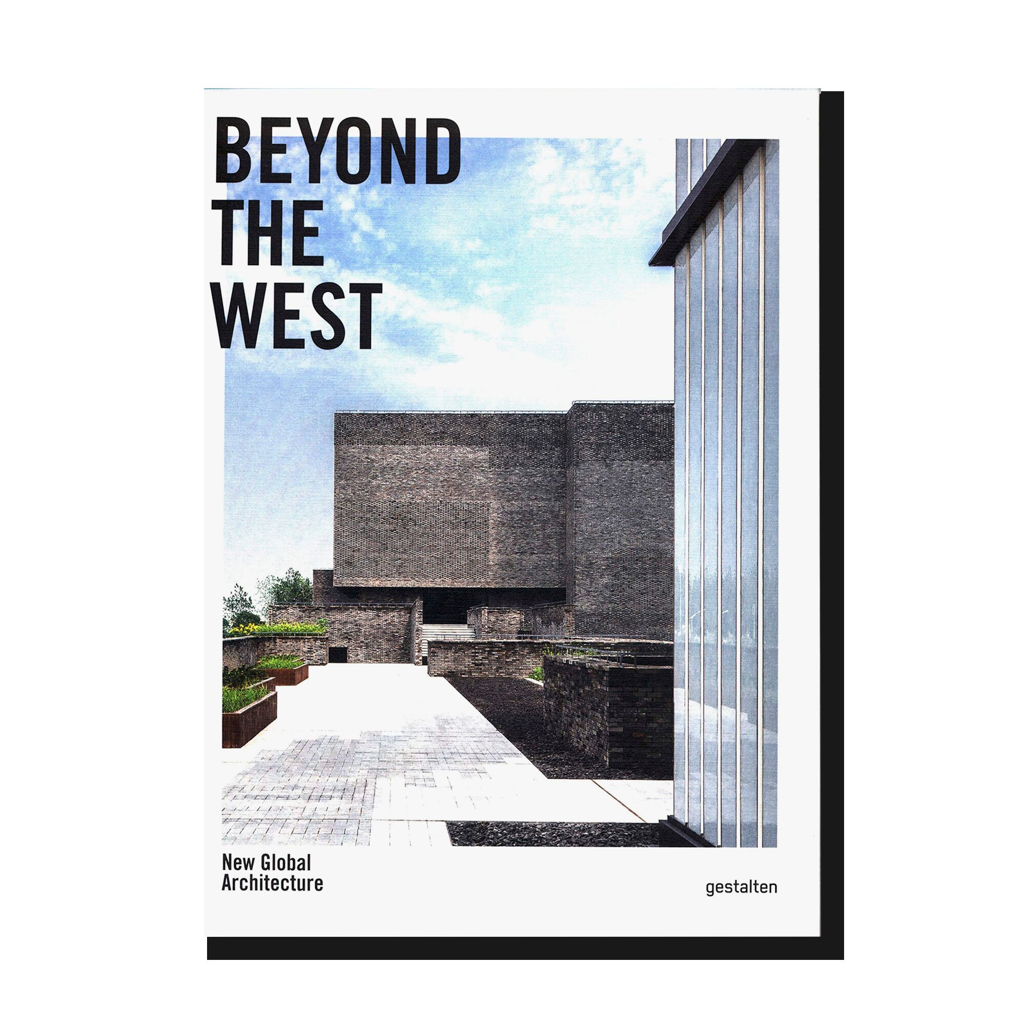 Beyond The West: New Global Architecture