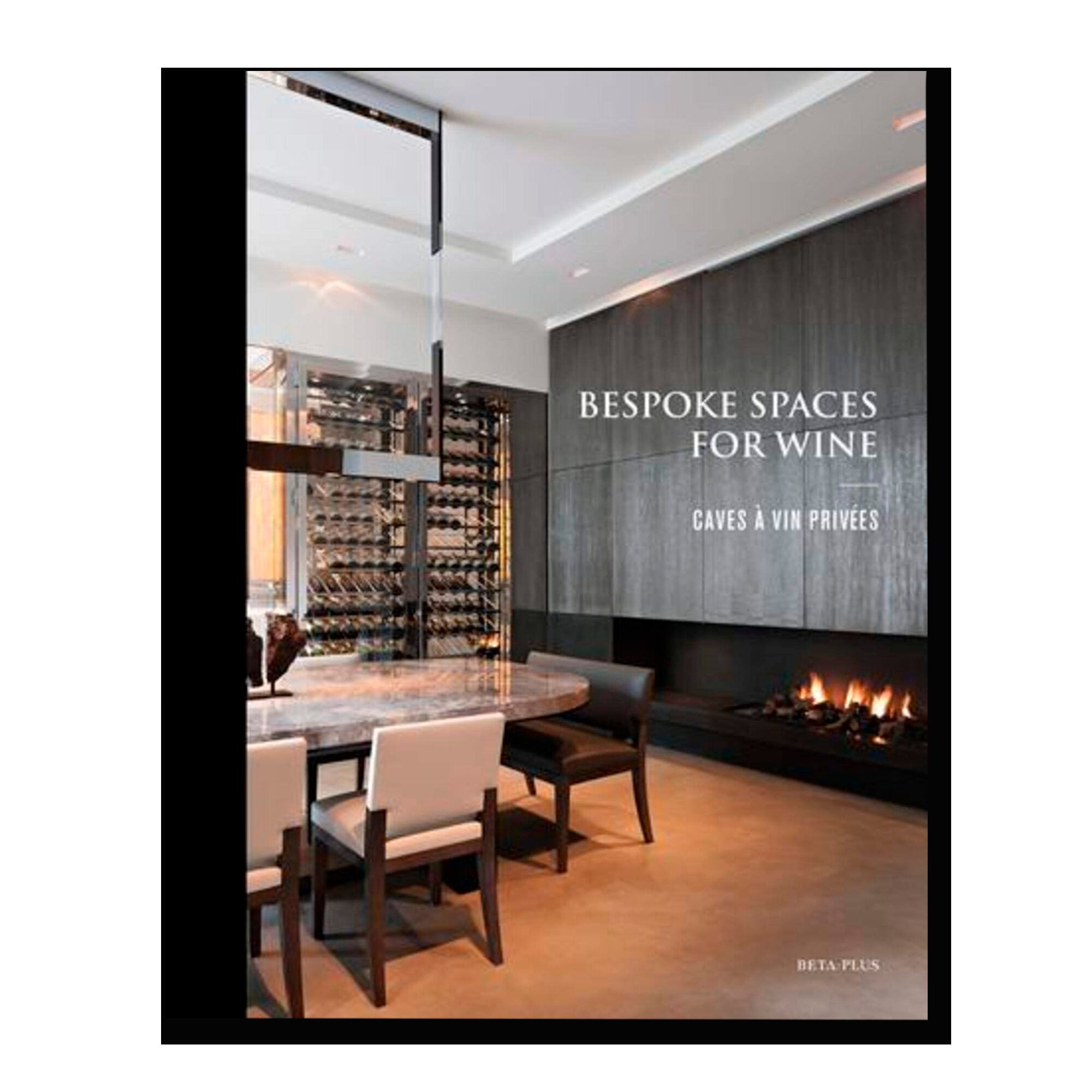 Bespoke Spaces for Wine (Dutch, English and French Edition) 