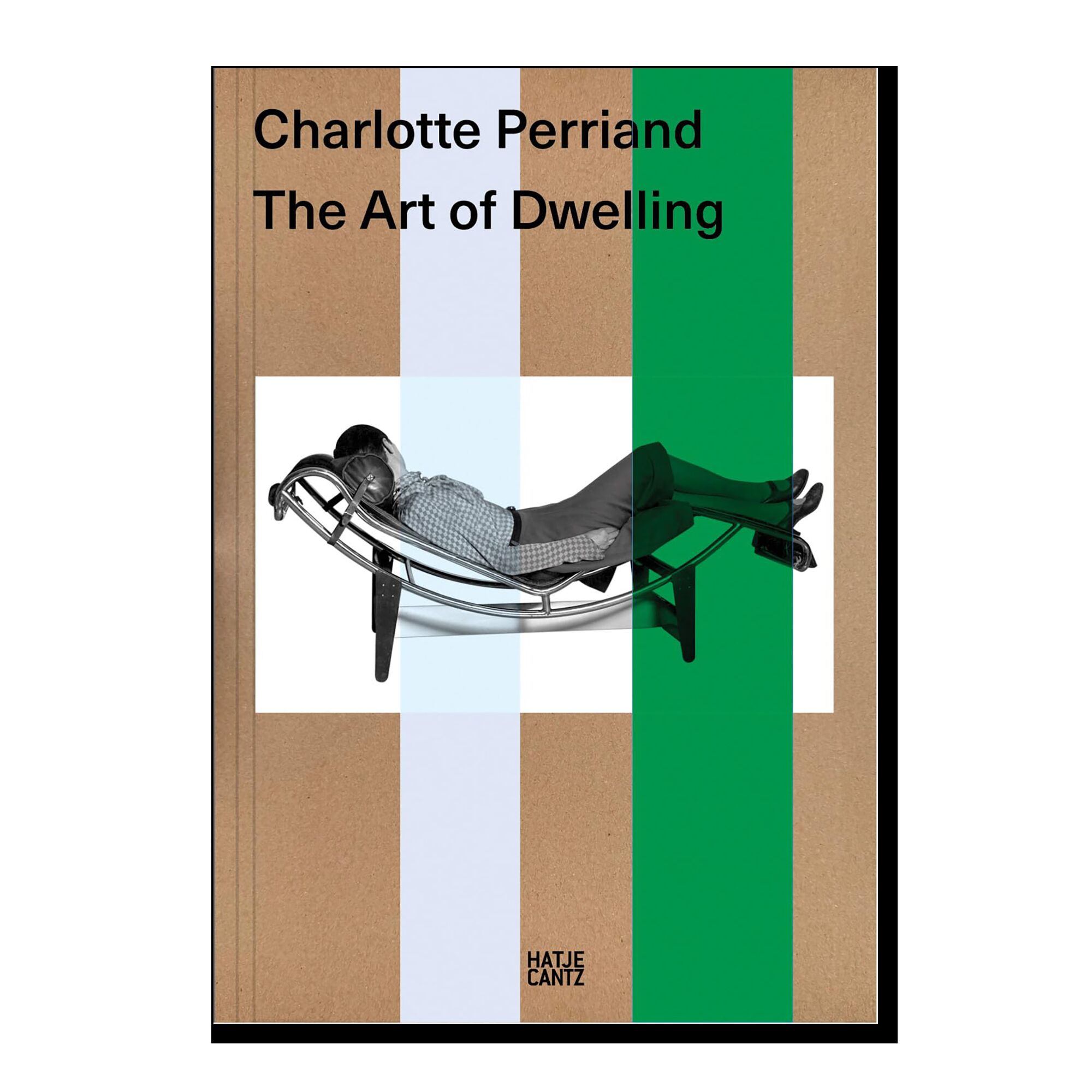 Charlotte Perriand. The Art of Dwelling