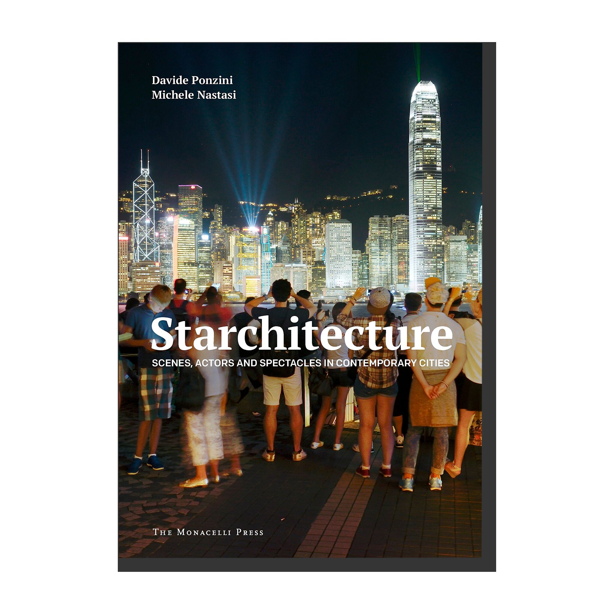 Starchitecture: Actors and Spectacles in the Global City