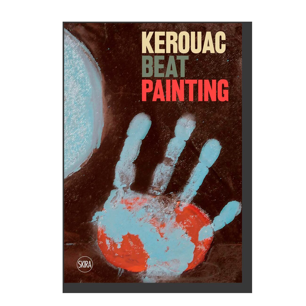 Kerouac: Beat Painting