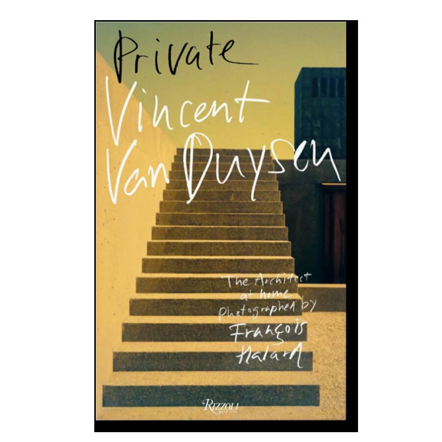 Vincent Van Duysen: Private