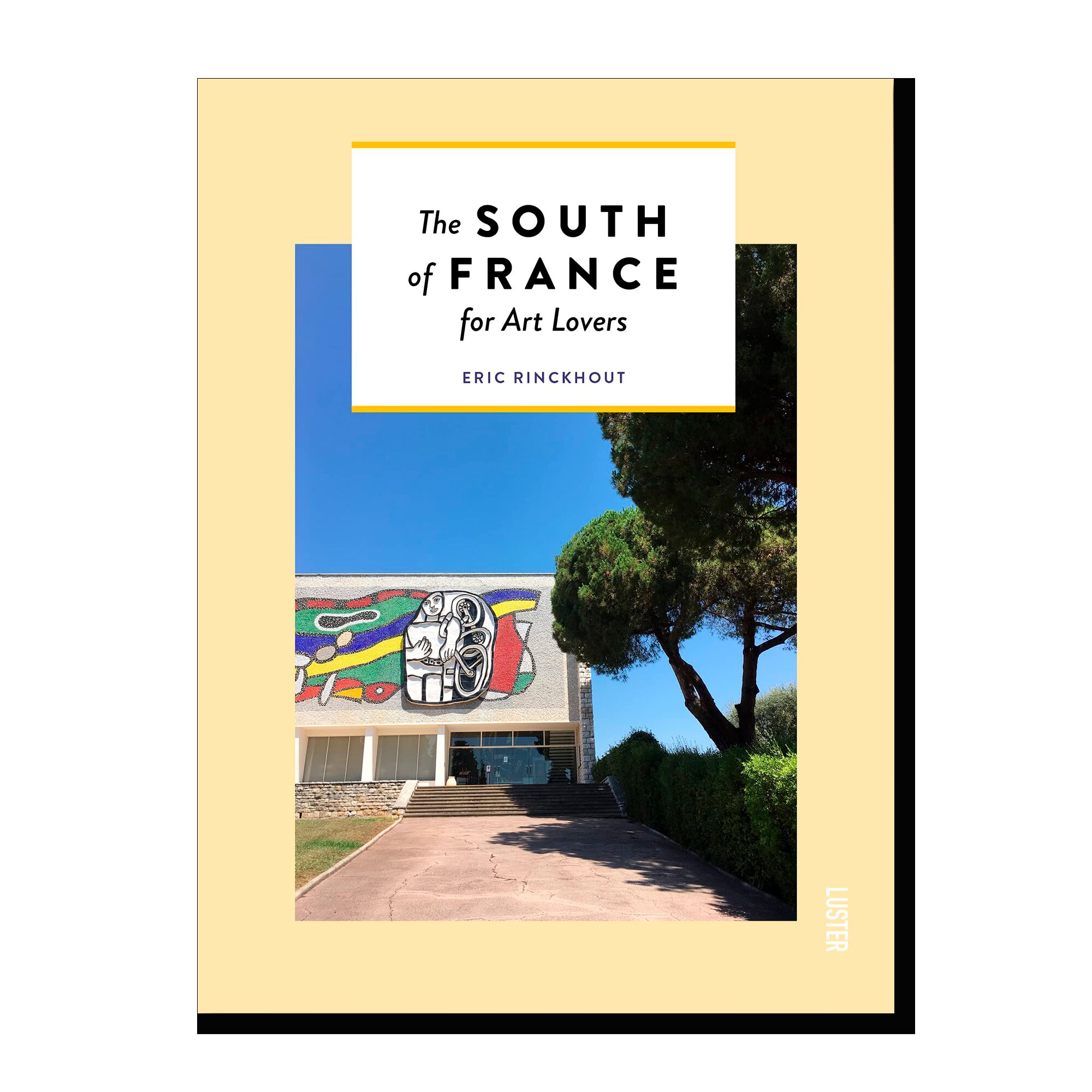 The South of France for Arts Lovers