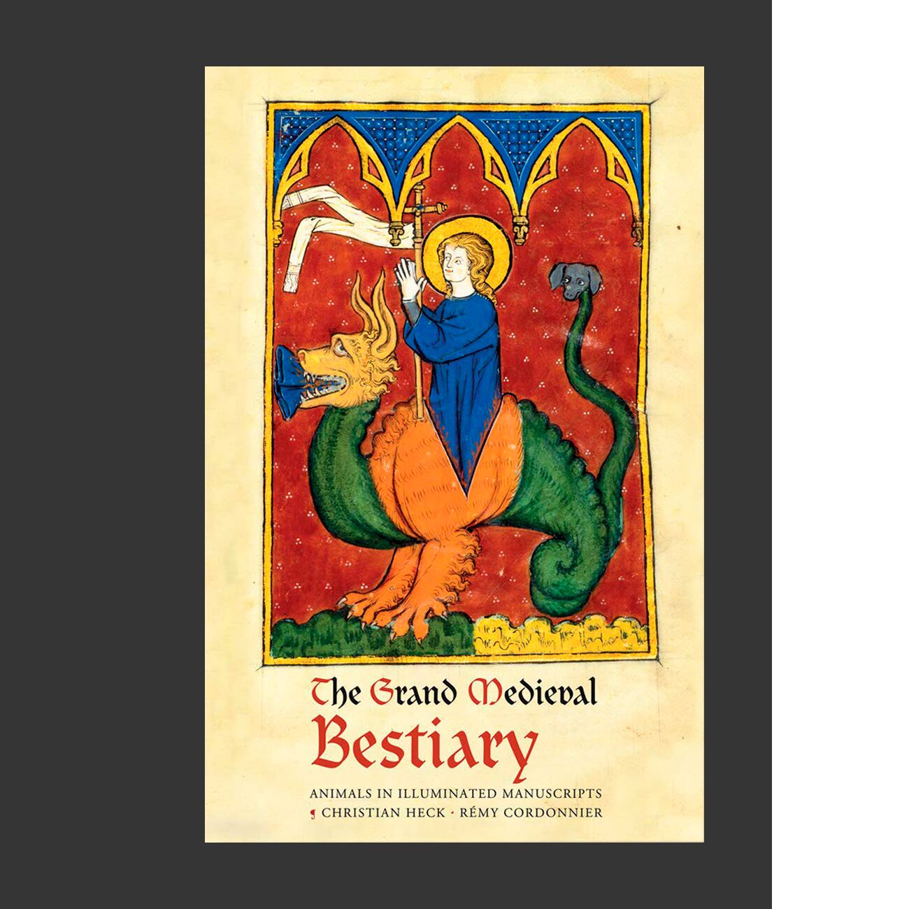 The Grand Medieval Bestiary (Dragonet Edition): Animals in Illuminated Manuscripts