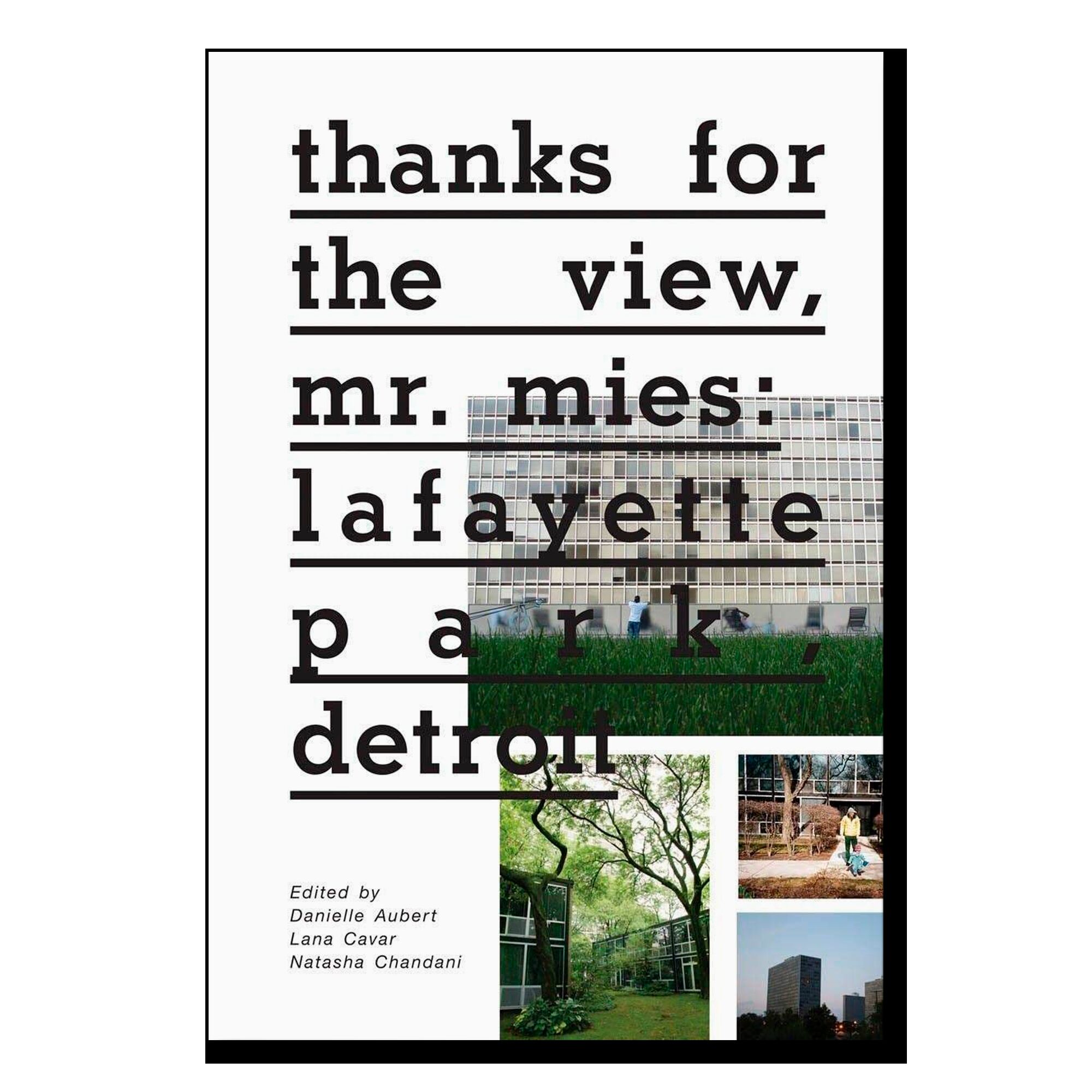 Thanks for the View, Mr. Mies: Lafayette Park