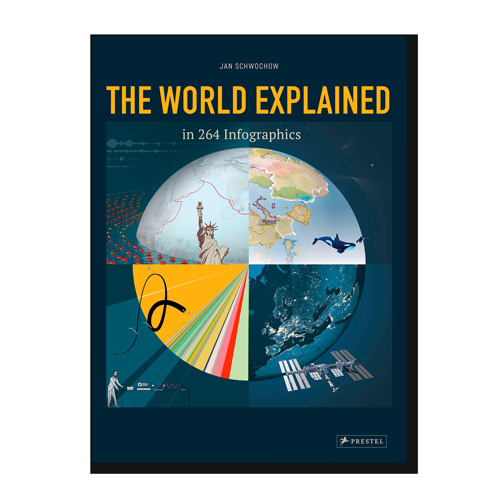 The World Explained in 264 Infographics