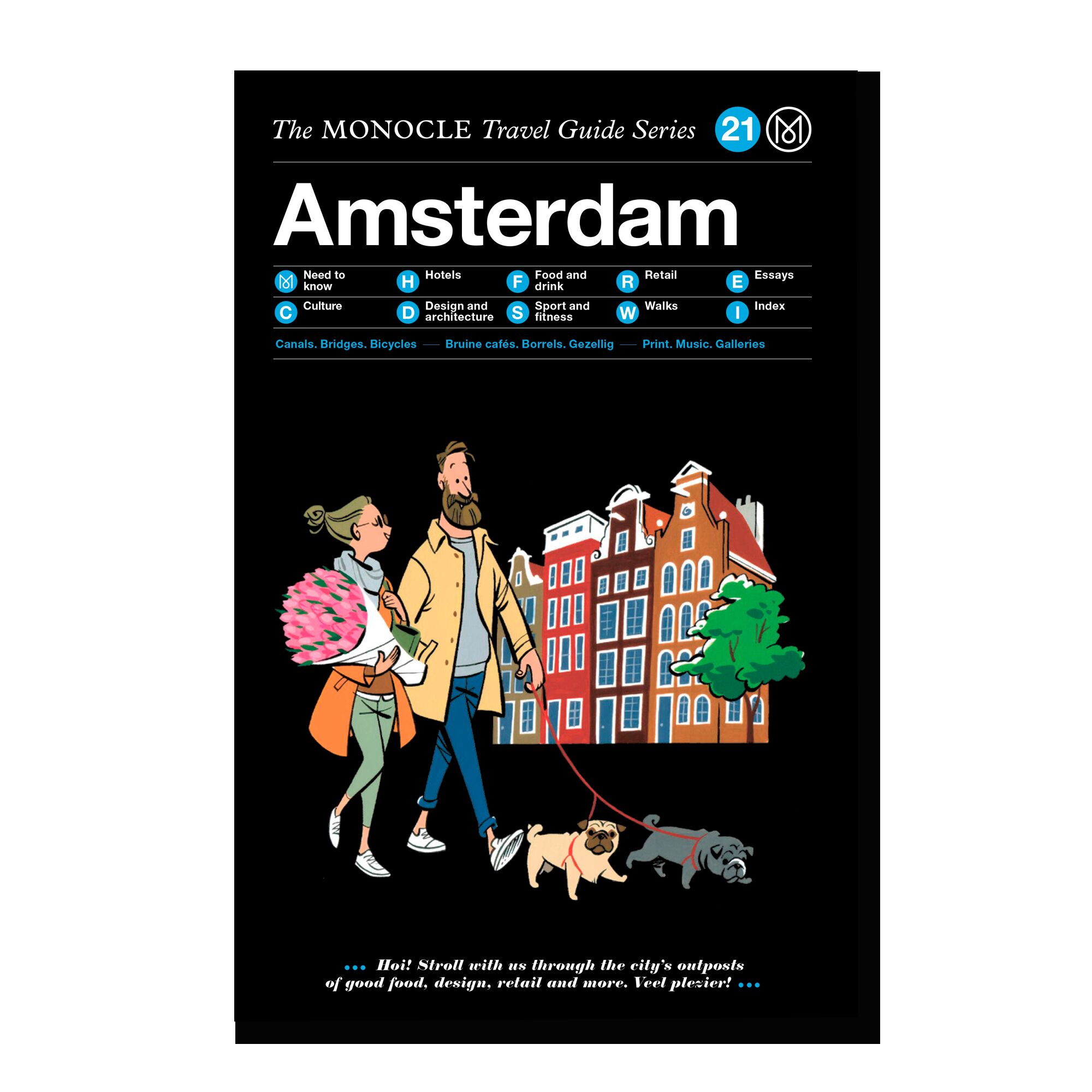 The Monocle Travel Guide to Amsterdam