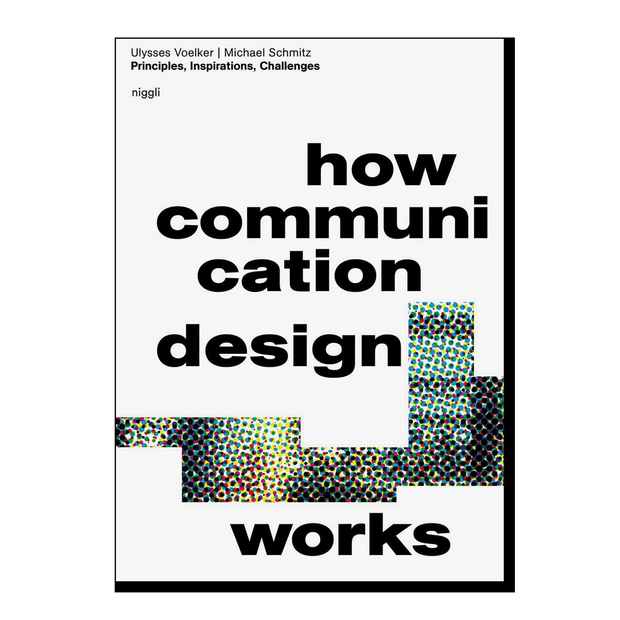 How Communication Design Works