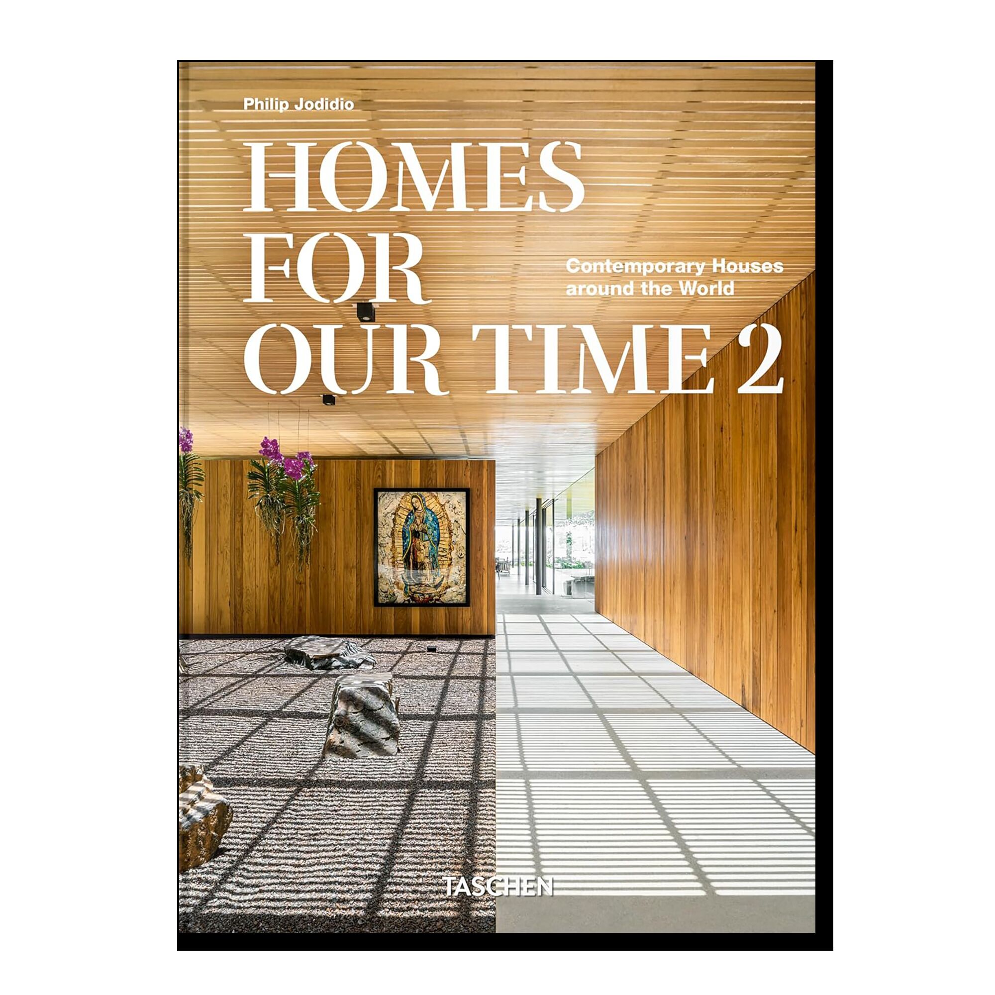 Homes For Our Time 2. Contemporary Houses around the World. Vol. 2  (45th Edition)