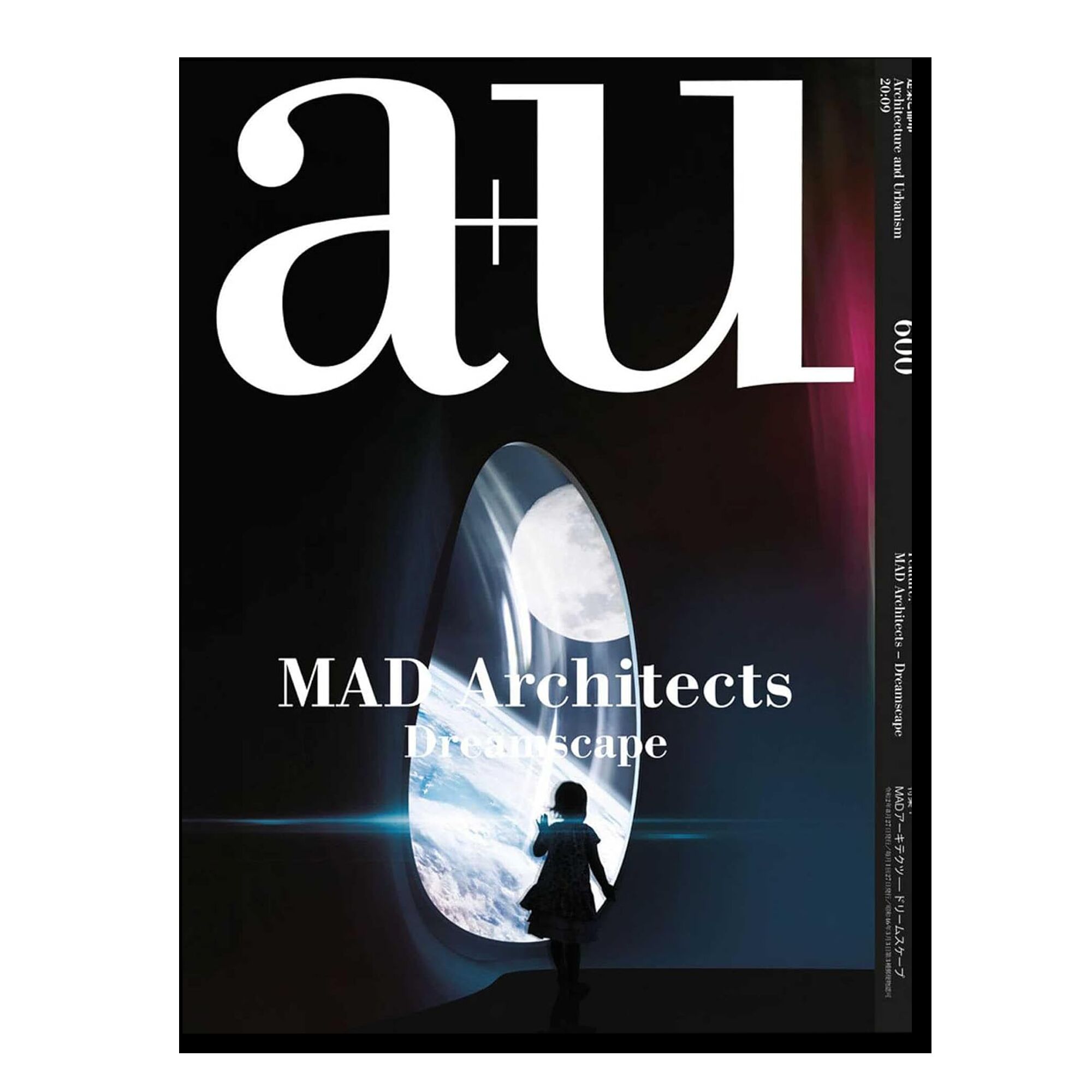 A+U 600 20:09 Mad Architects Dreams