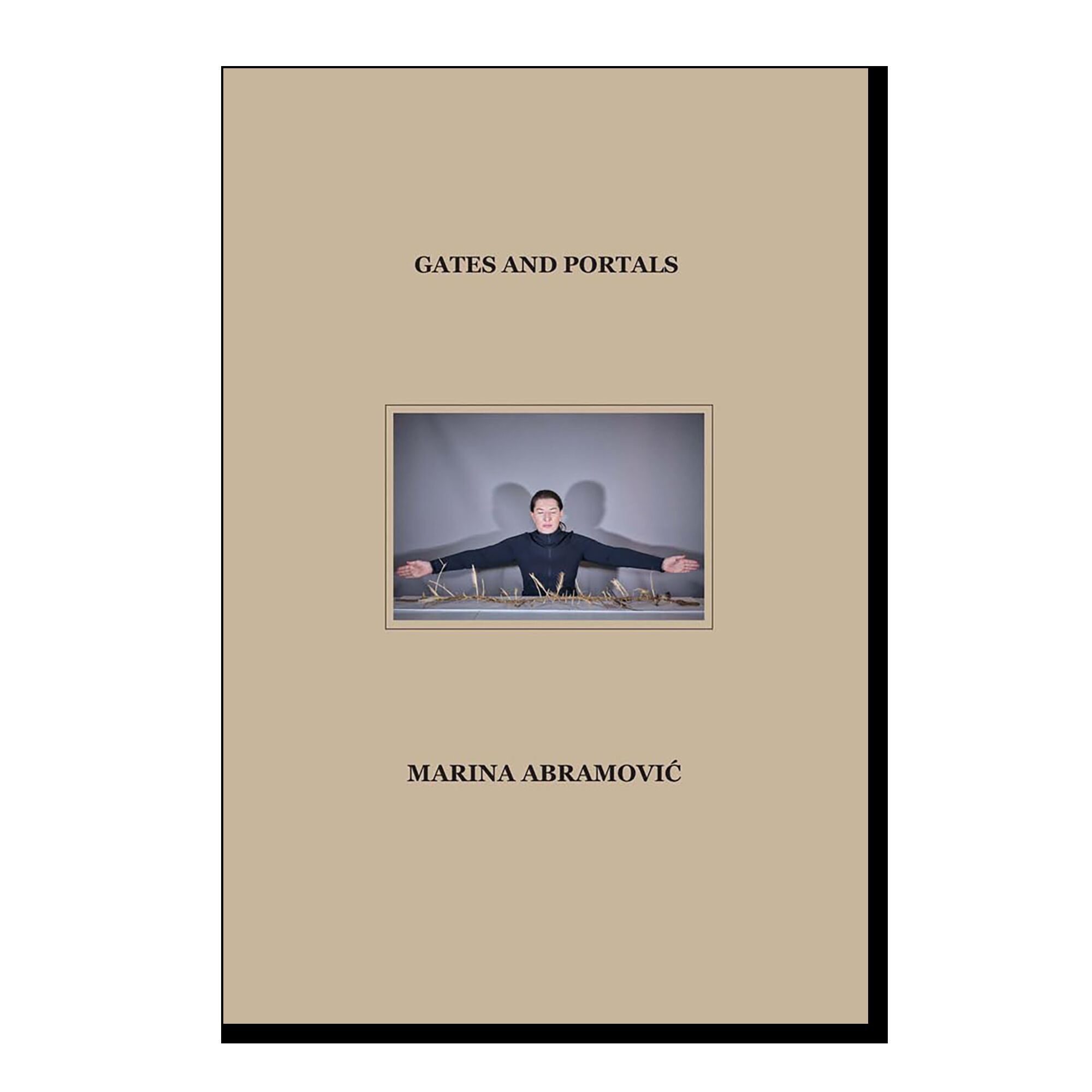 Marina Abramovic: Gates and Portals