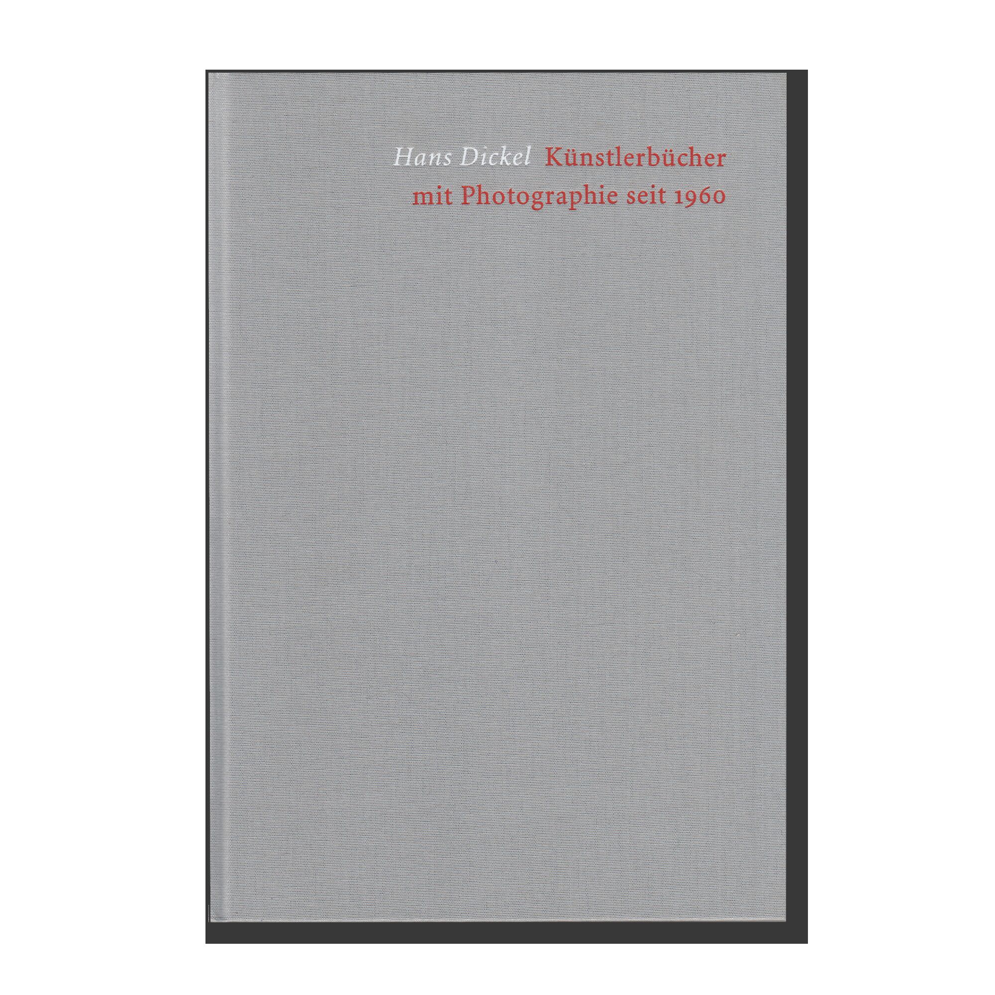 Künstlerbücher mit Photographie seit 1960