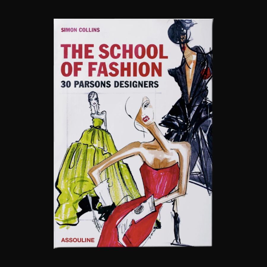 The School of Fashion: 30 Parsons Designers