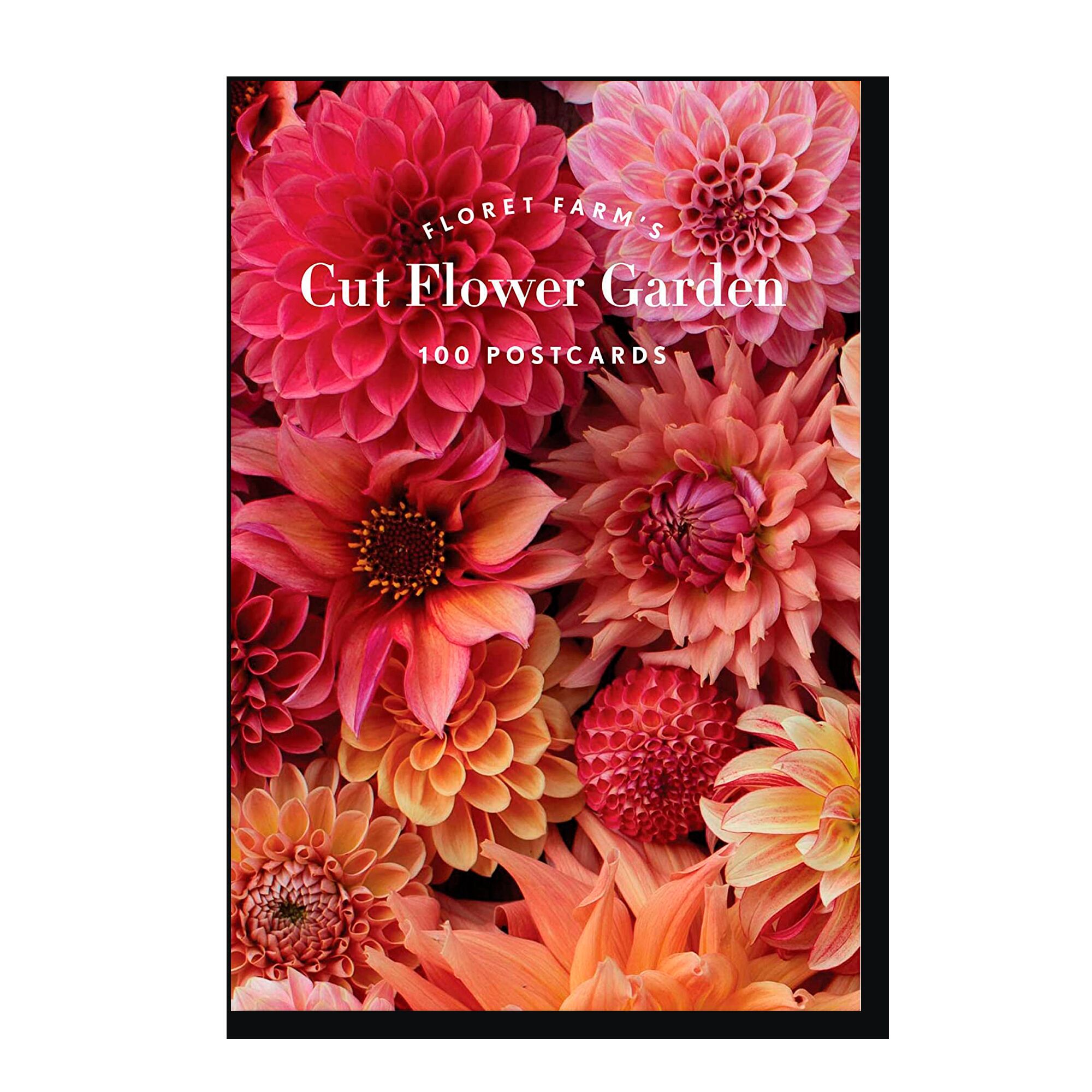 Floret Farm's Cut Flower Garden 100 Postcards