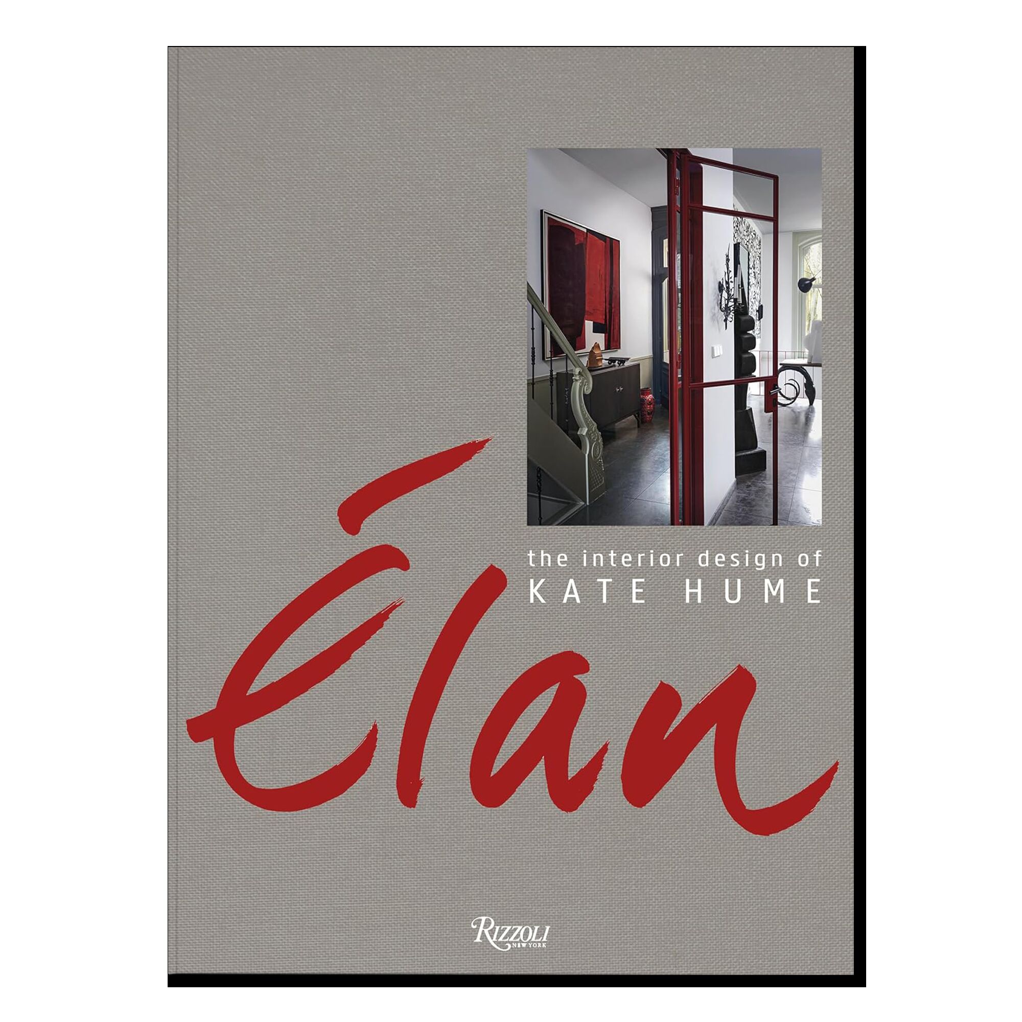 Elan: the Interior Design of Kate Hume