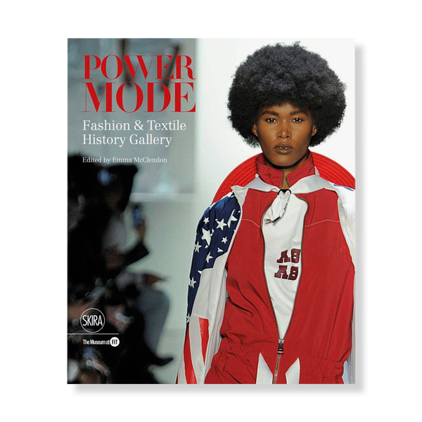 Power Mode: The Force of Fashion | Мода | купить книги в магазине Музея ...