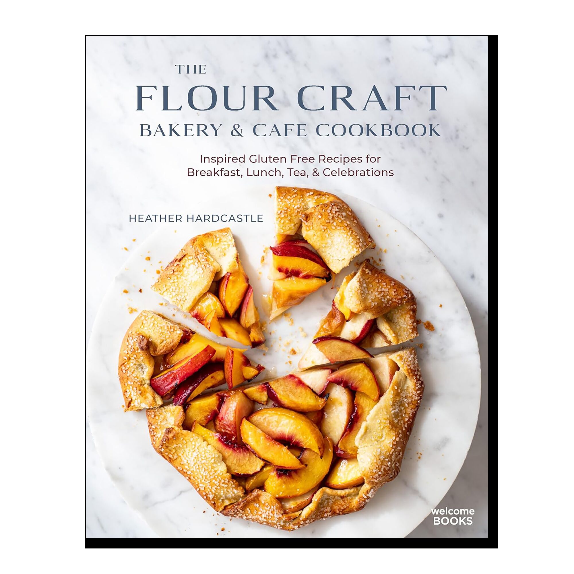 The Flour Craft Bakery & Cafe Cookbook