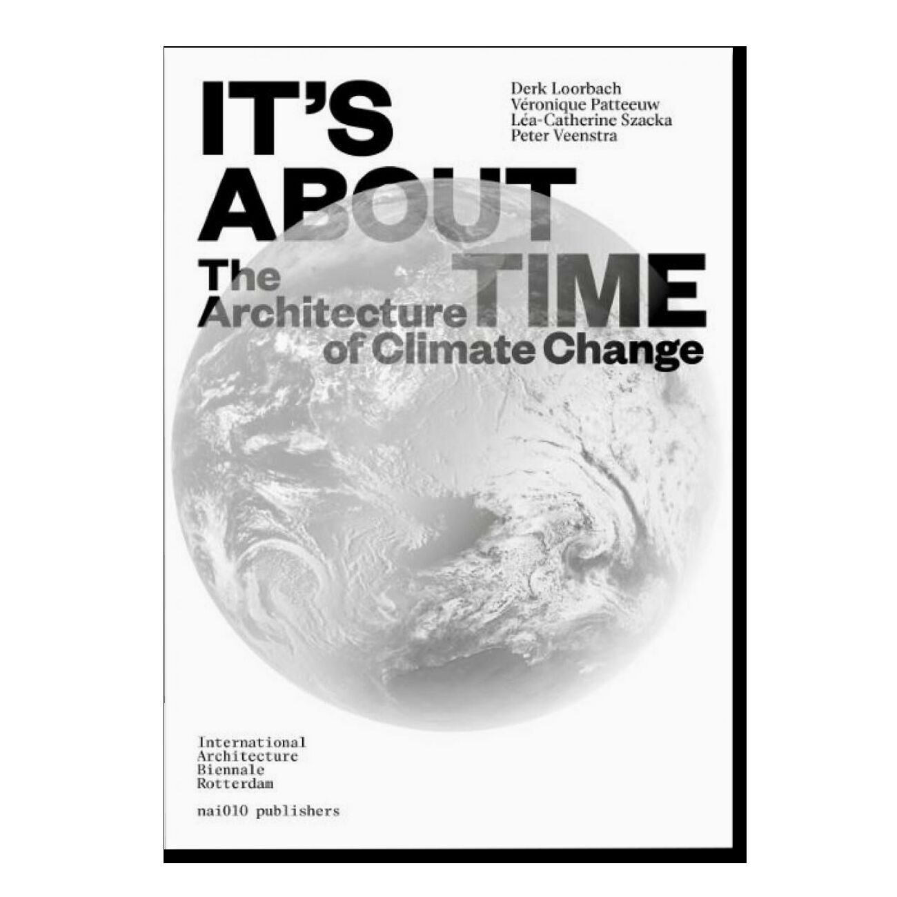 It's About Time: The Architecture of Climate Change
