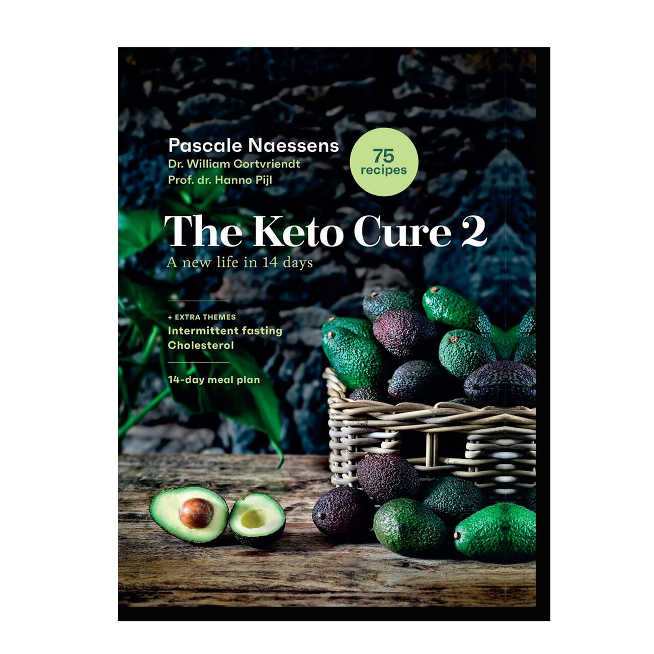 The Keto Cure 2: A New Life in 14 Days