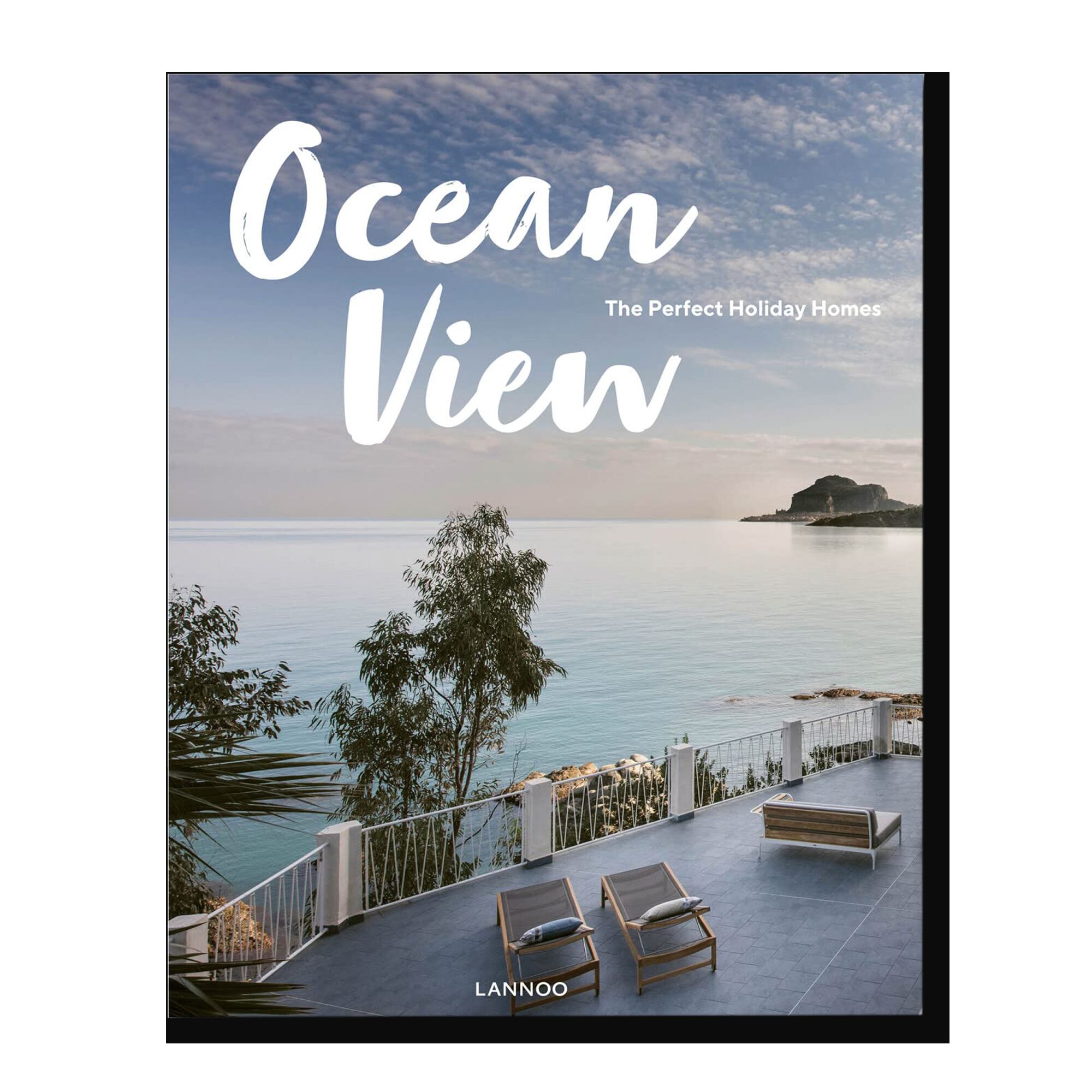 Ocean View: The Perfect Holiday Homes; Nature Retreats Vol. II 
