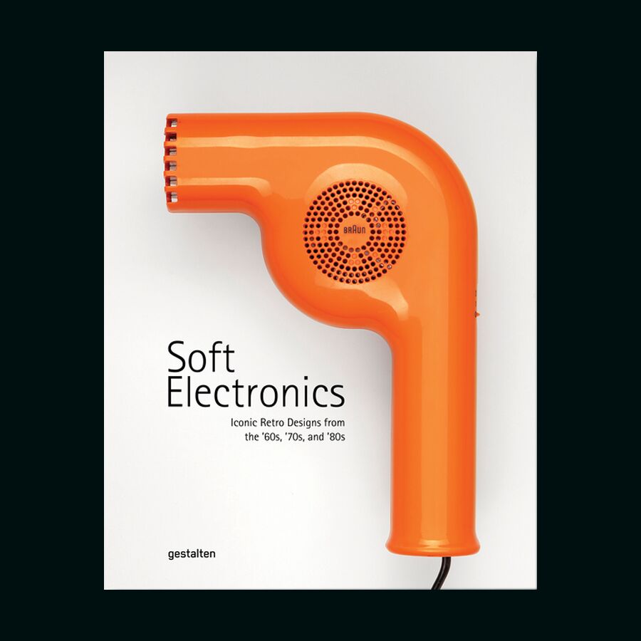 Soft Electronics: Iconic Retro Designs from the ’60s, ’70s, and ’80s