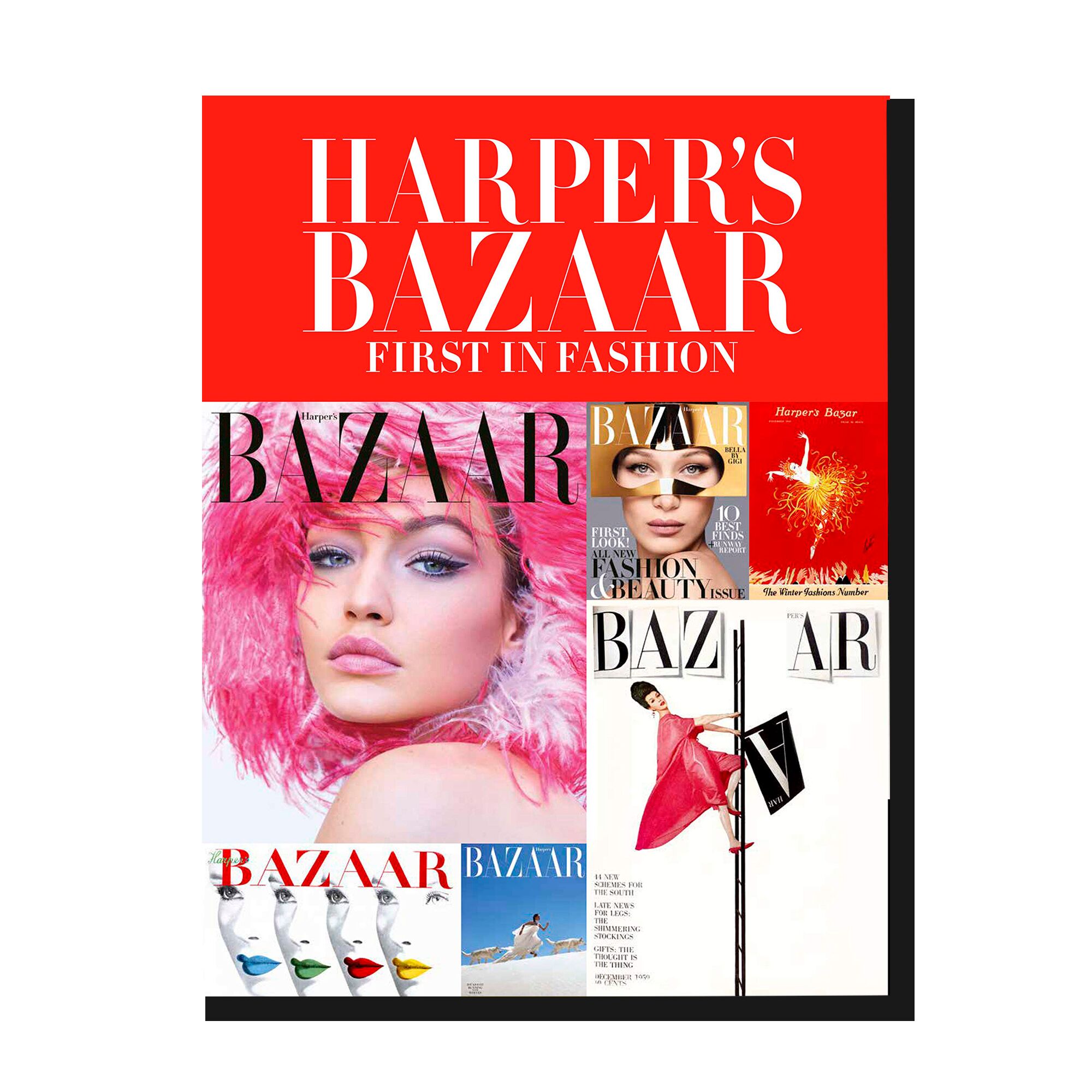 Harper's Bazaar: First in Fashion