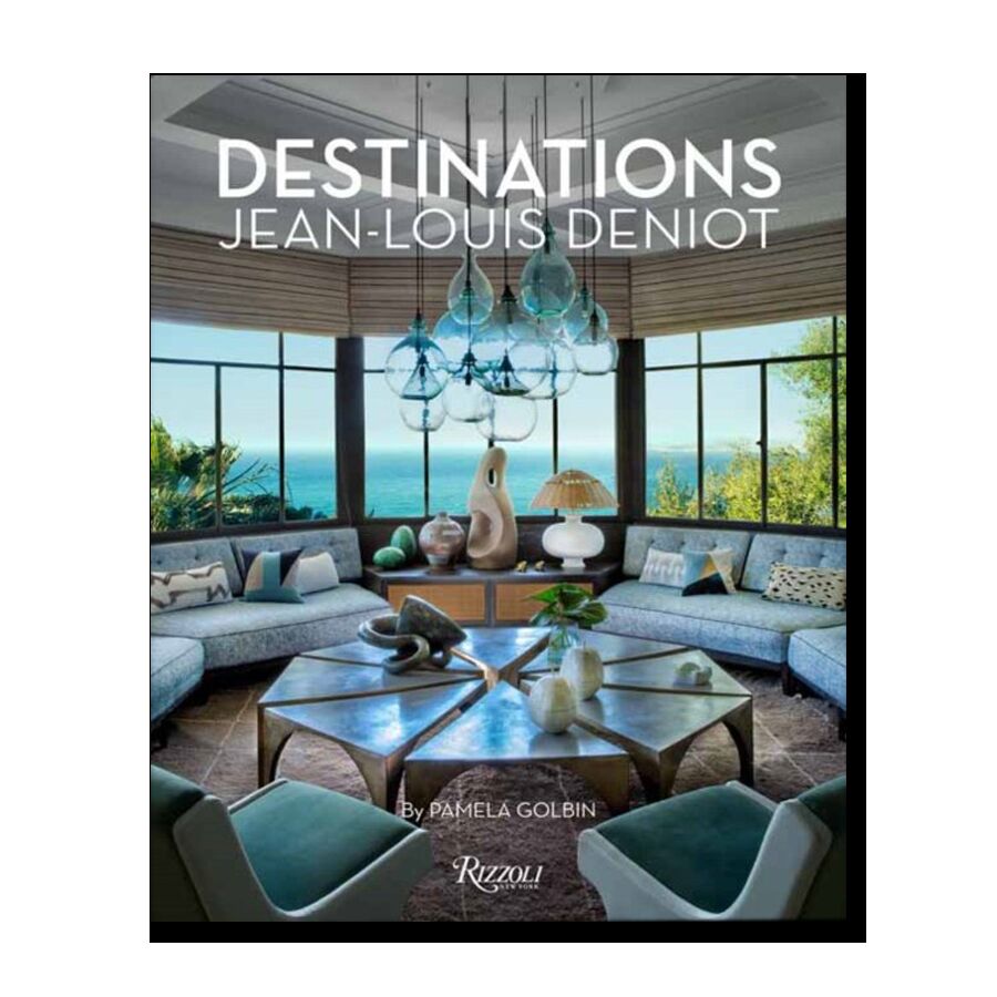 Destinations. Jean-Louis Deniot