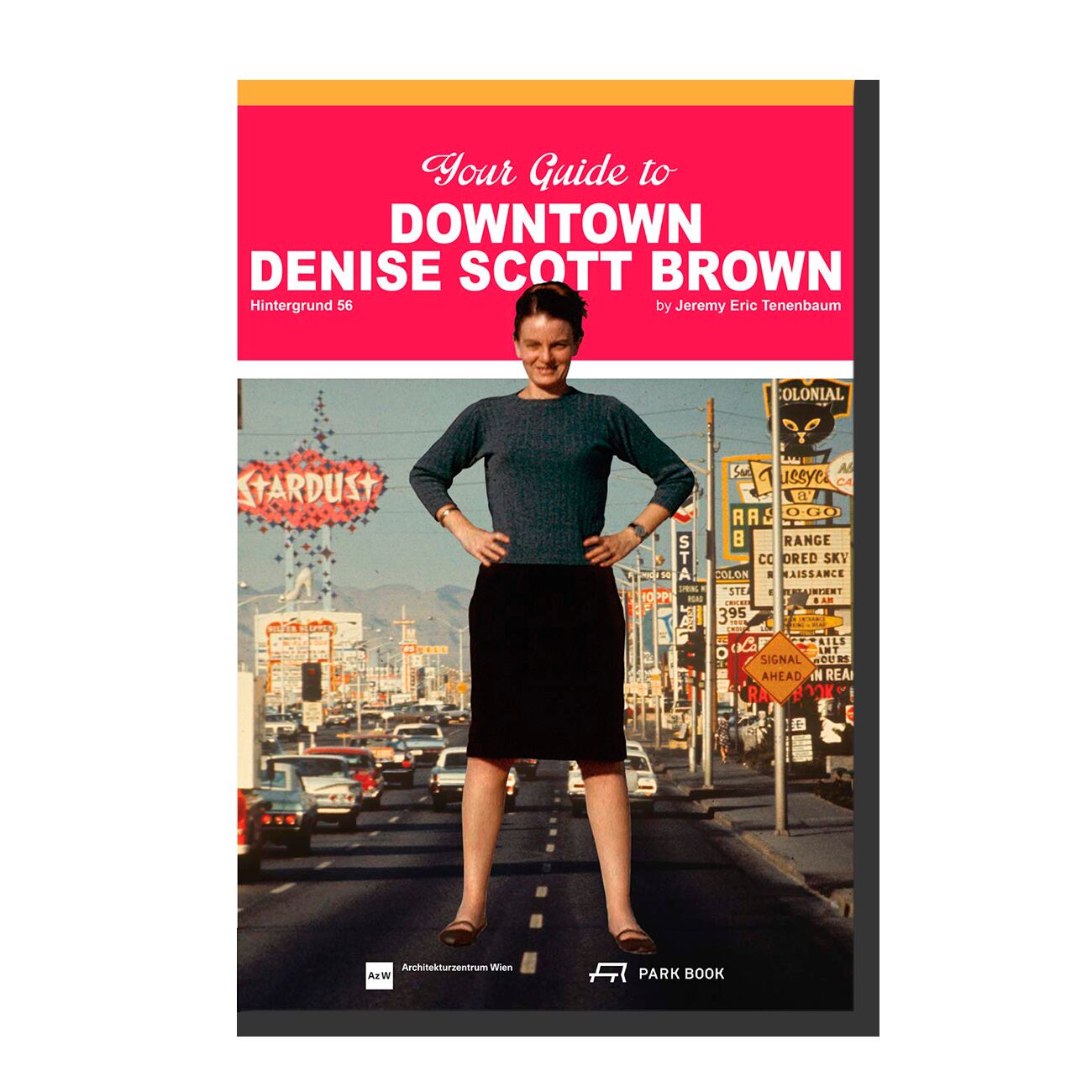 Your Guide to Downtown Denise Scott Brown: Hintergrund 56 