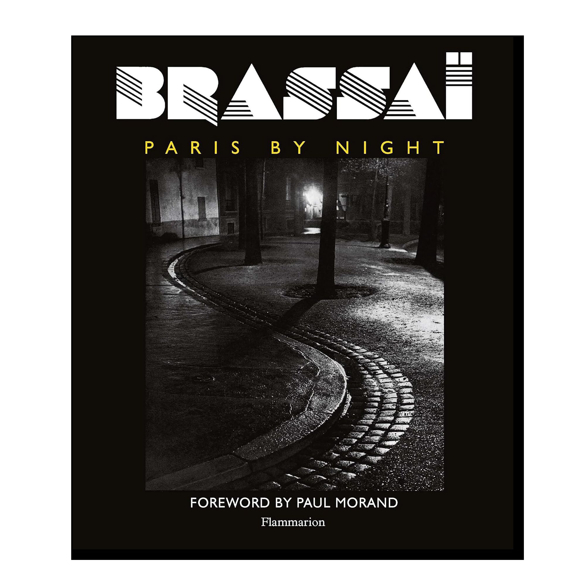 Brassaï: Paris by Night