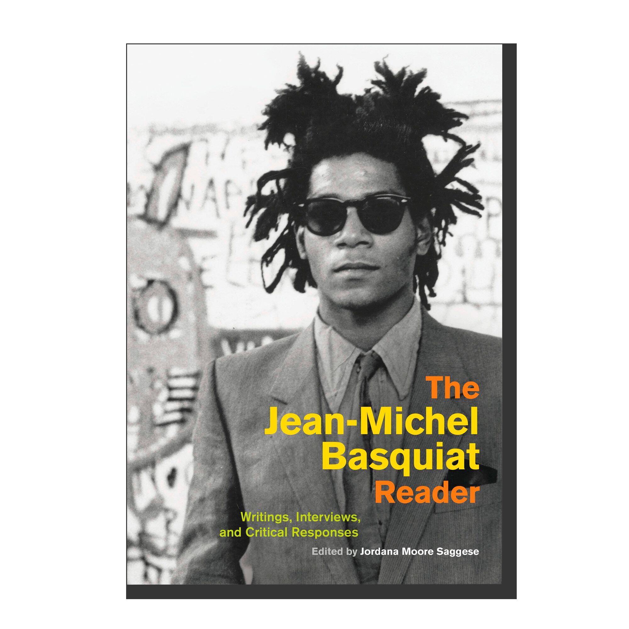 The Jean-Michel Basquiat Reader: Writings, Interviews, and Critical Responses