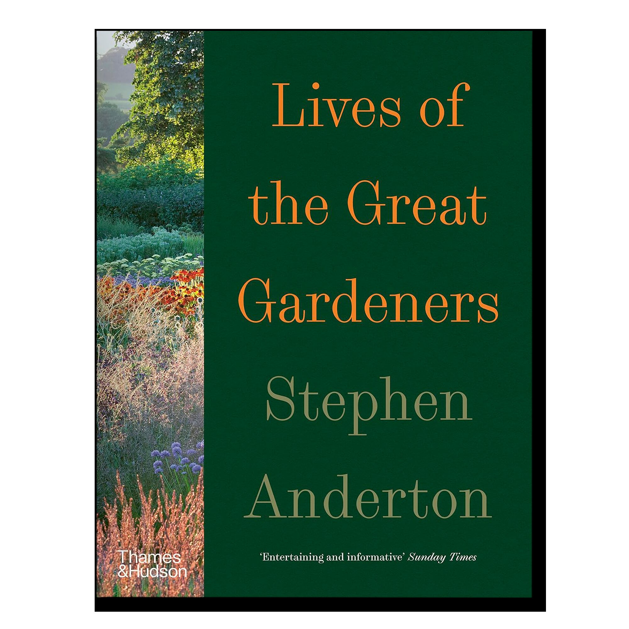 Lives of the Great Gardeners